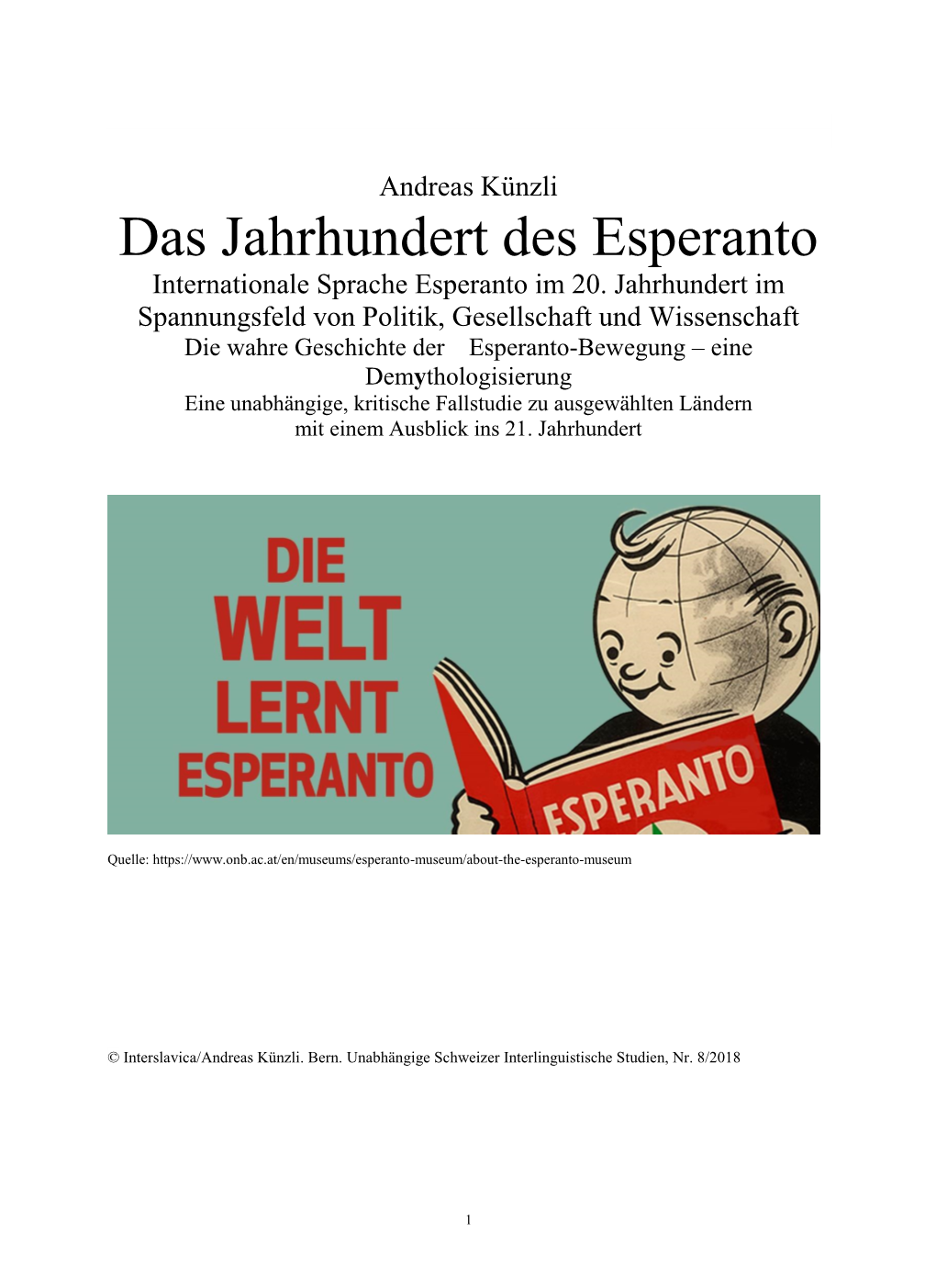 Das Jahrhundert Des Esperanto Internationale Sprache Esperanto Im 20