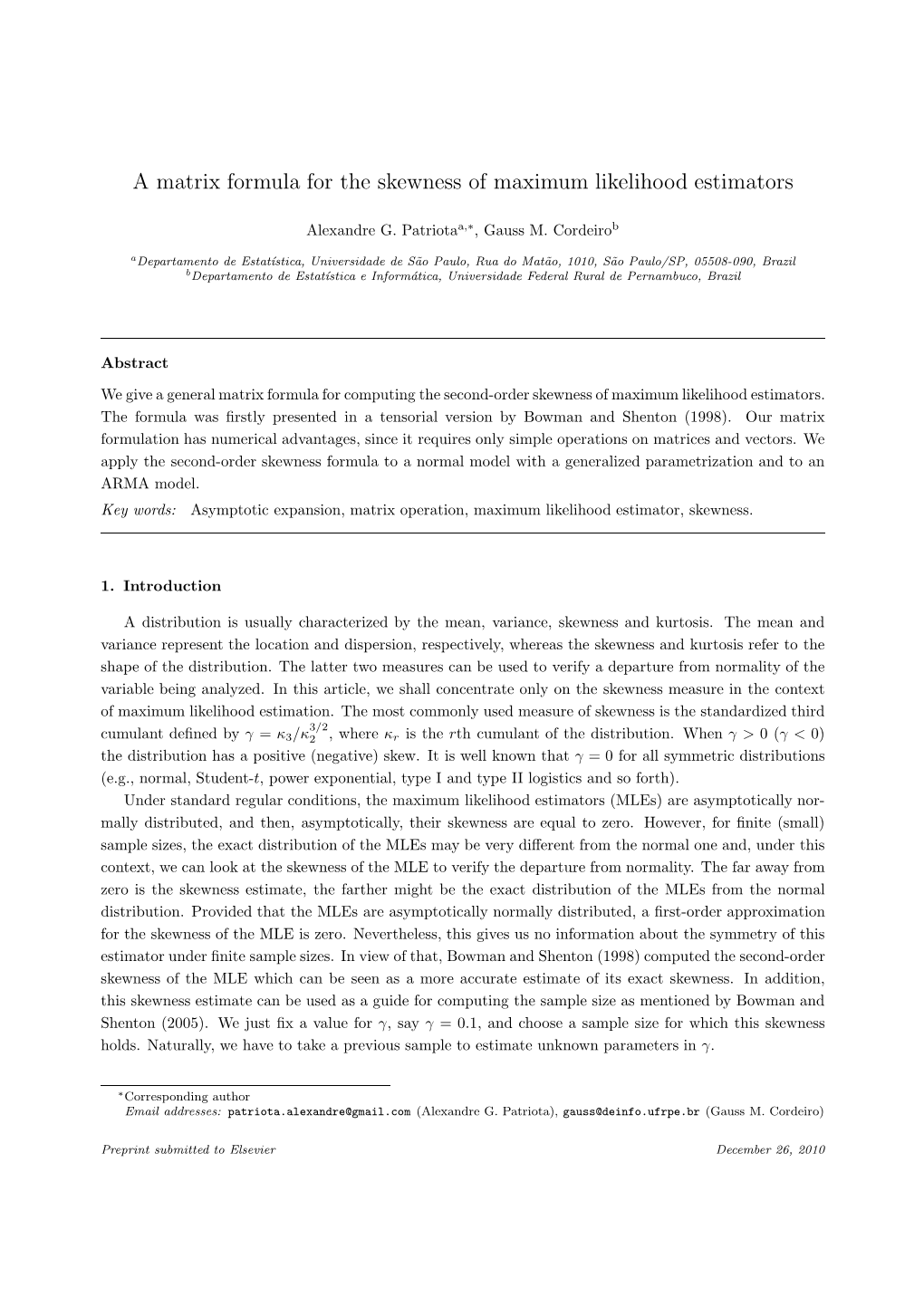 A Matrix Formula for the Skewness of Maximum Likelihood Estimators