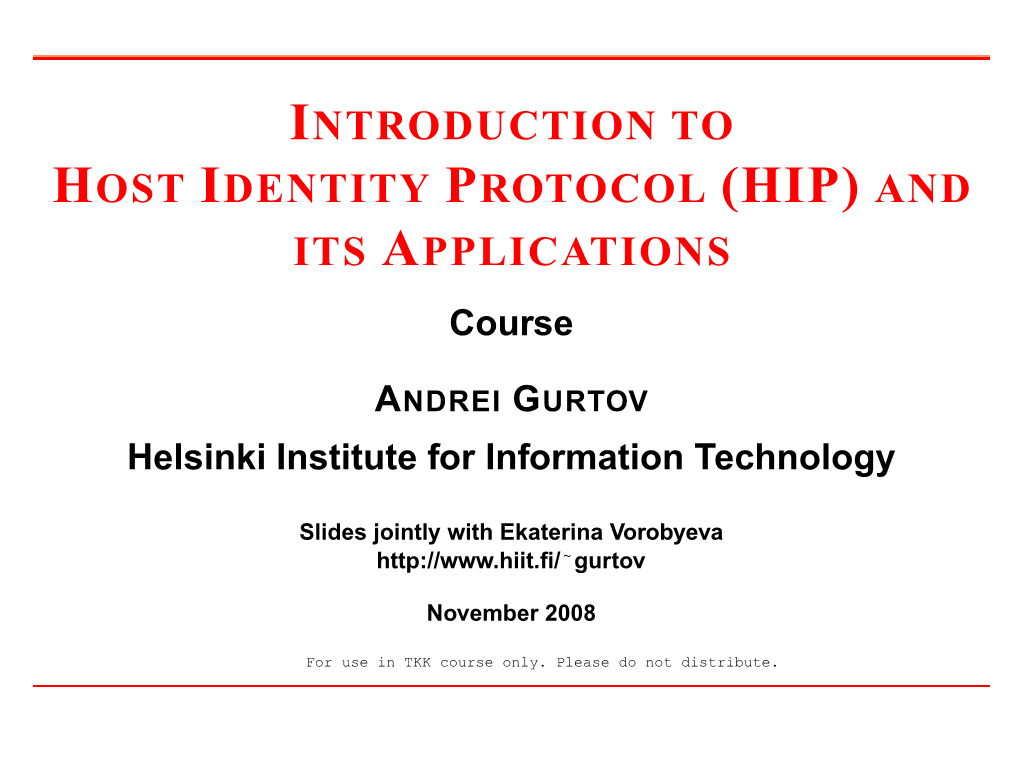 Introduction to Host Identity Protocol (Hip) and Its