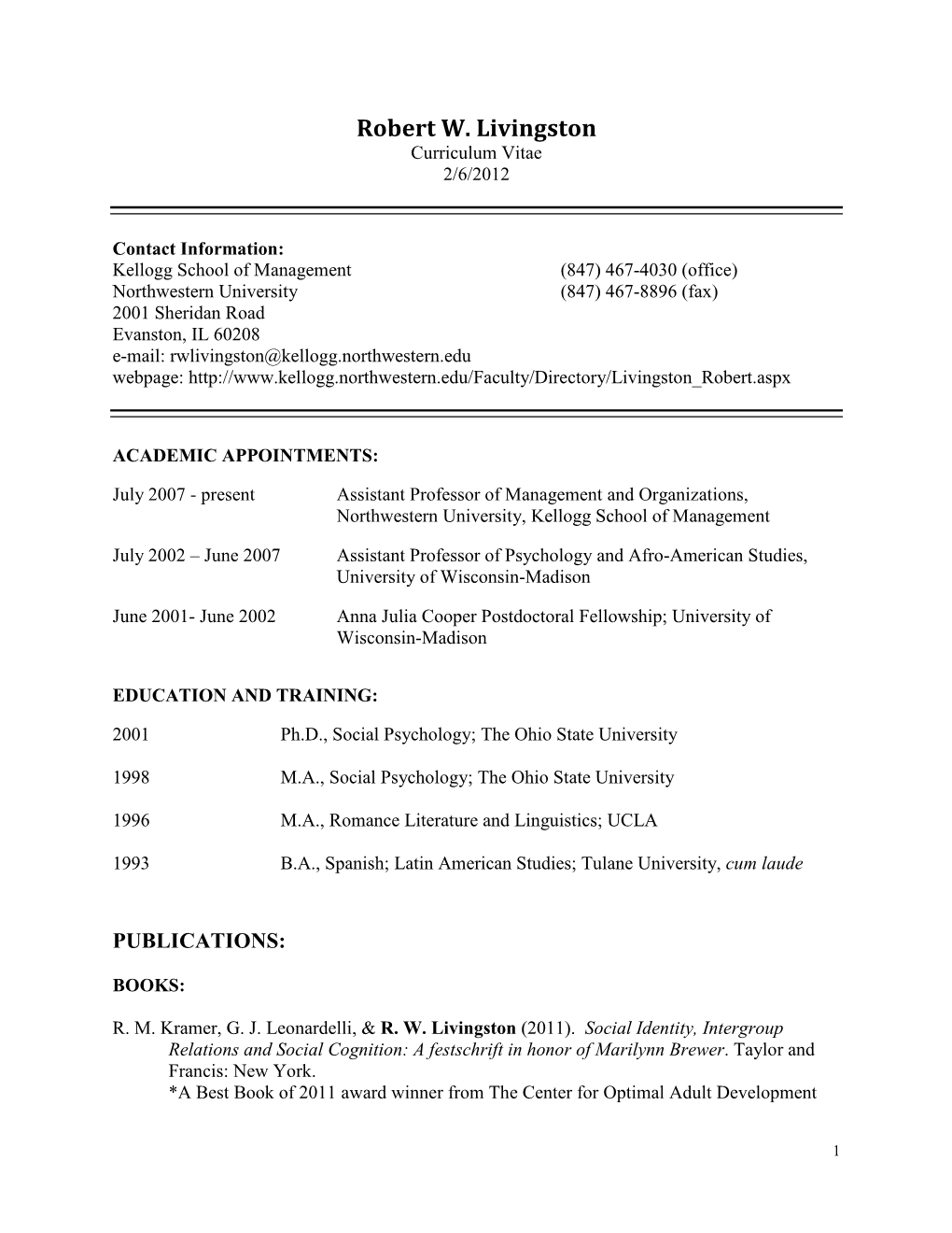 Robert W. Livingston Curriculum Vitae 2/6/2012