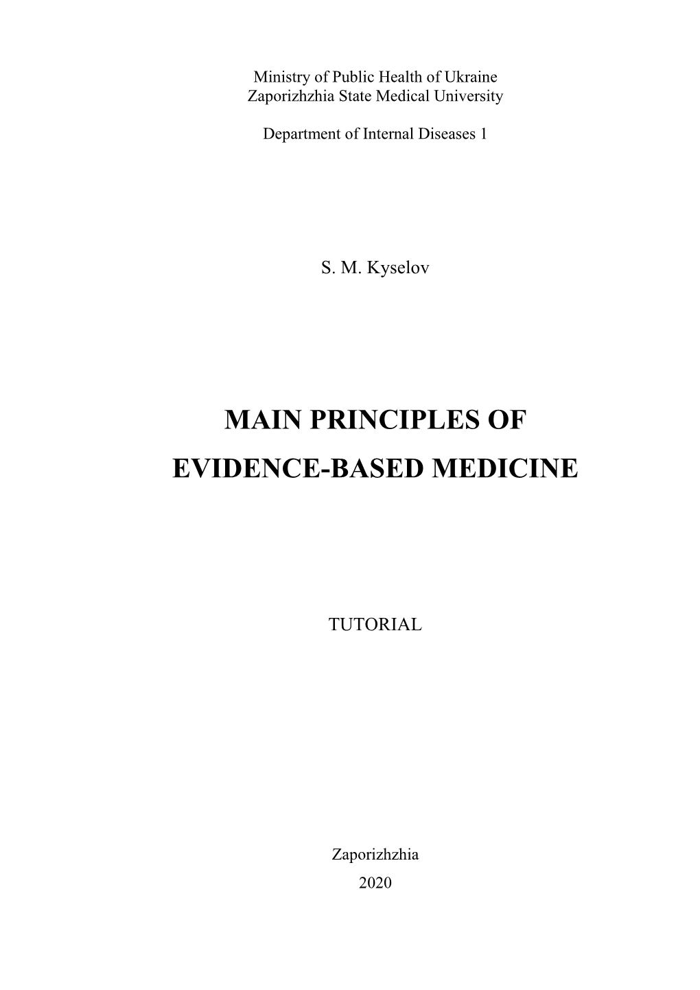 Main Principles of Evidence-Based Medicine