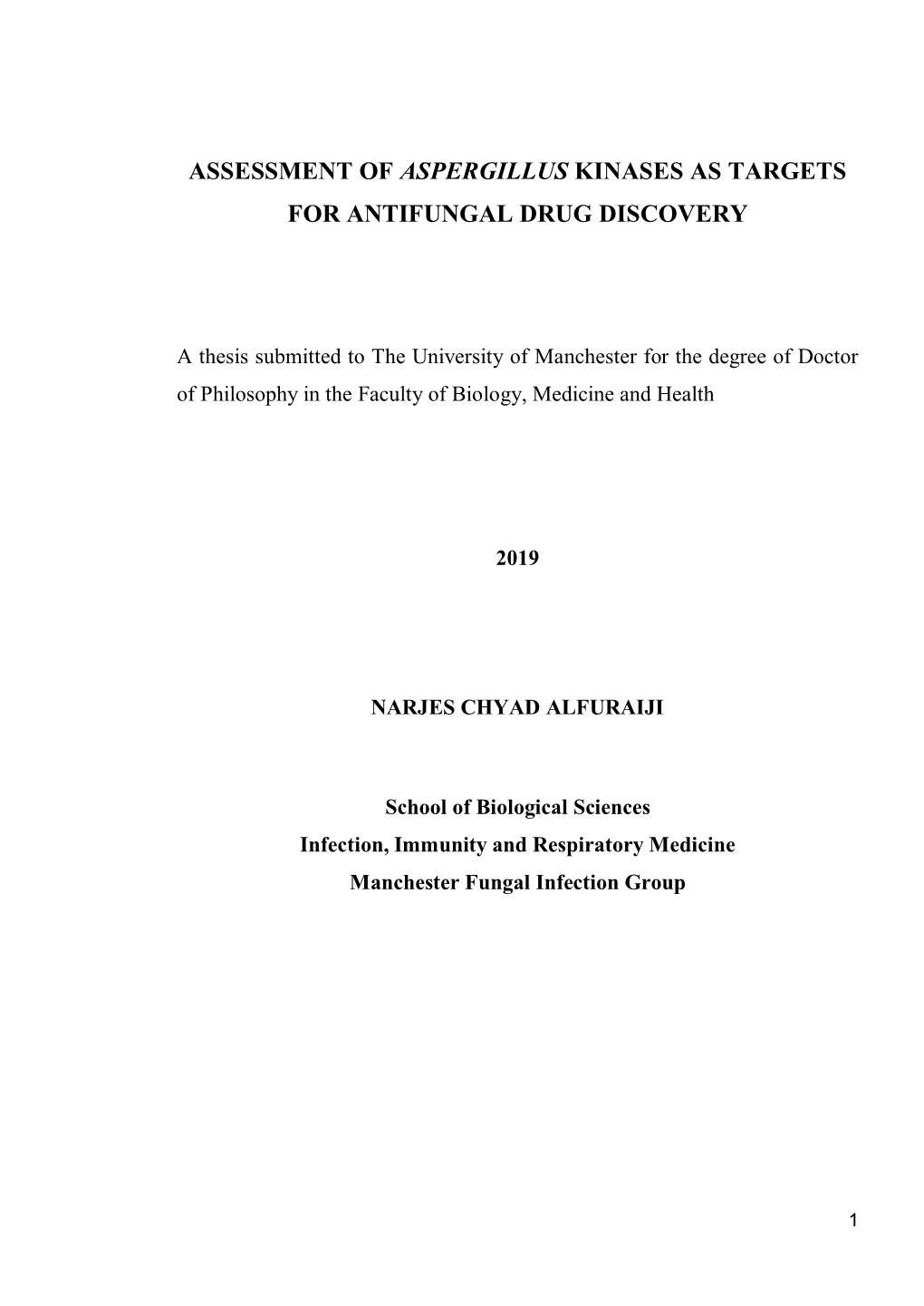 Assessment of Aspergillus Kinases As Targets for Antifungal Drug Discovery