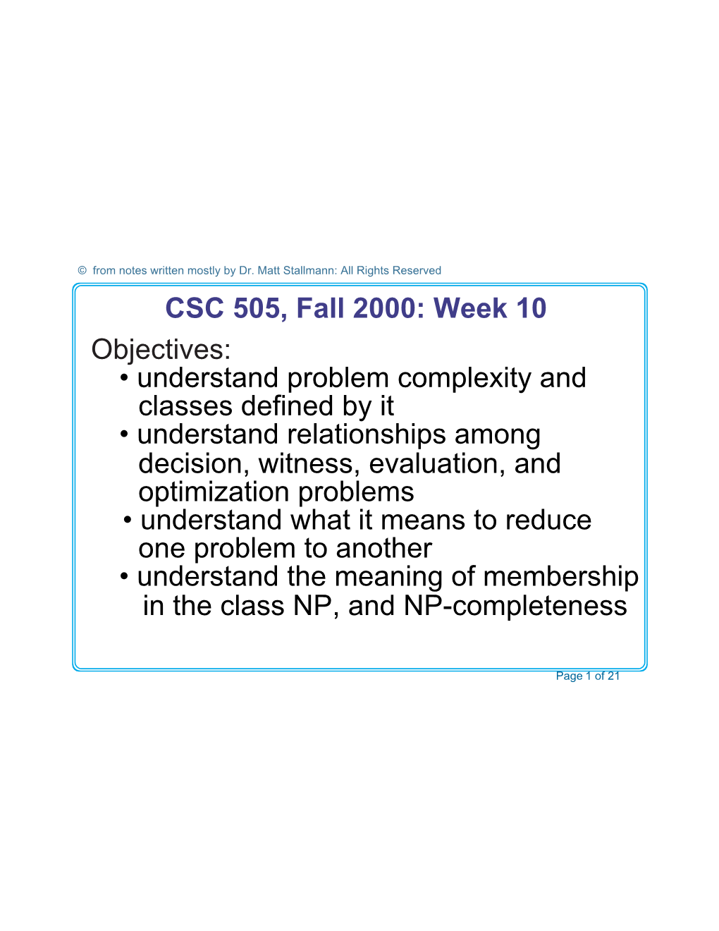 CSC 505, Week 10