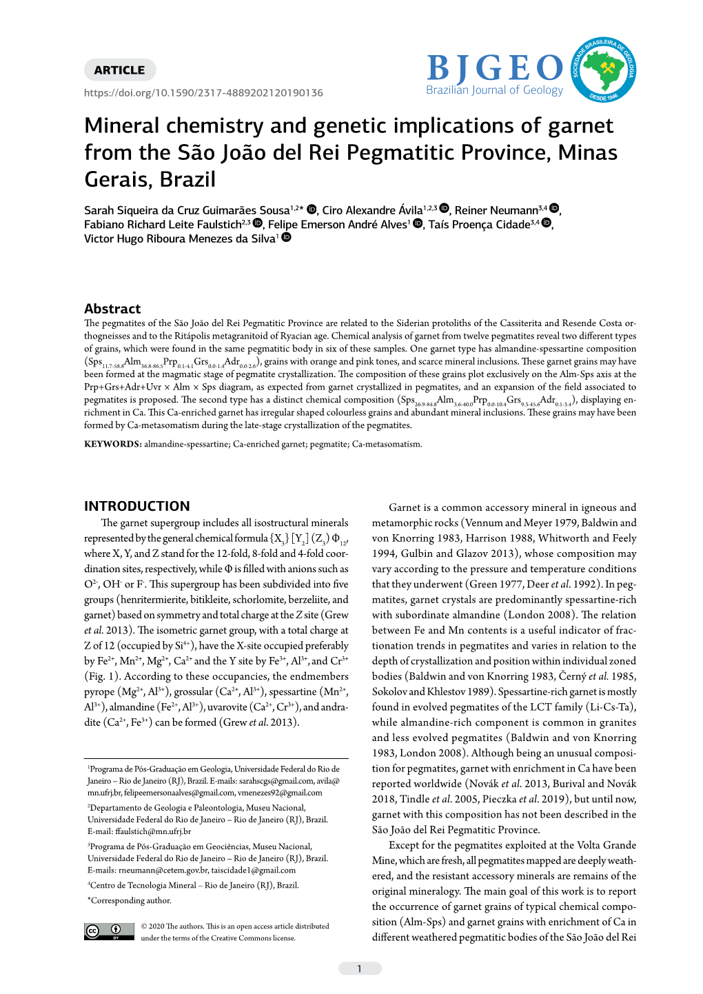 Mineral Chemistry and Genetic Implications of Garnet from the São João Del Rei Pegmatitic Province, Minas Gerais, Brazil