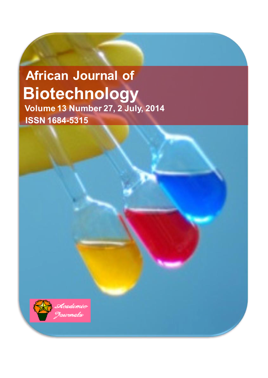 Biotechnology Volume 13 Number 27, 2 July, 2014 ISSN 1684-5315