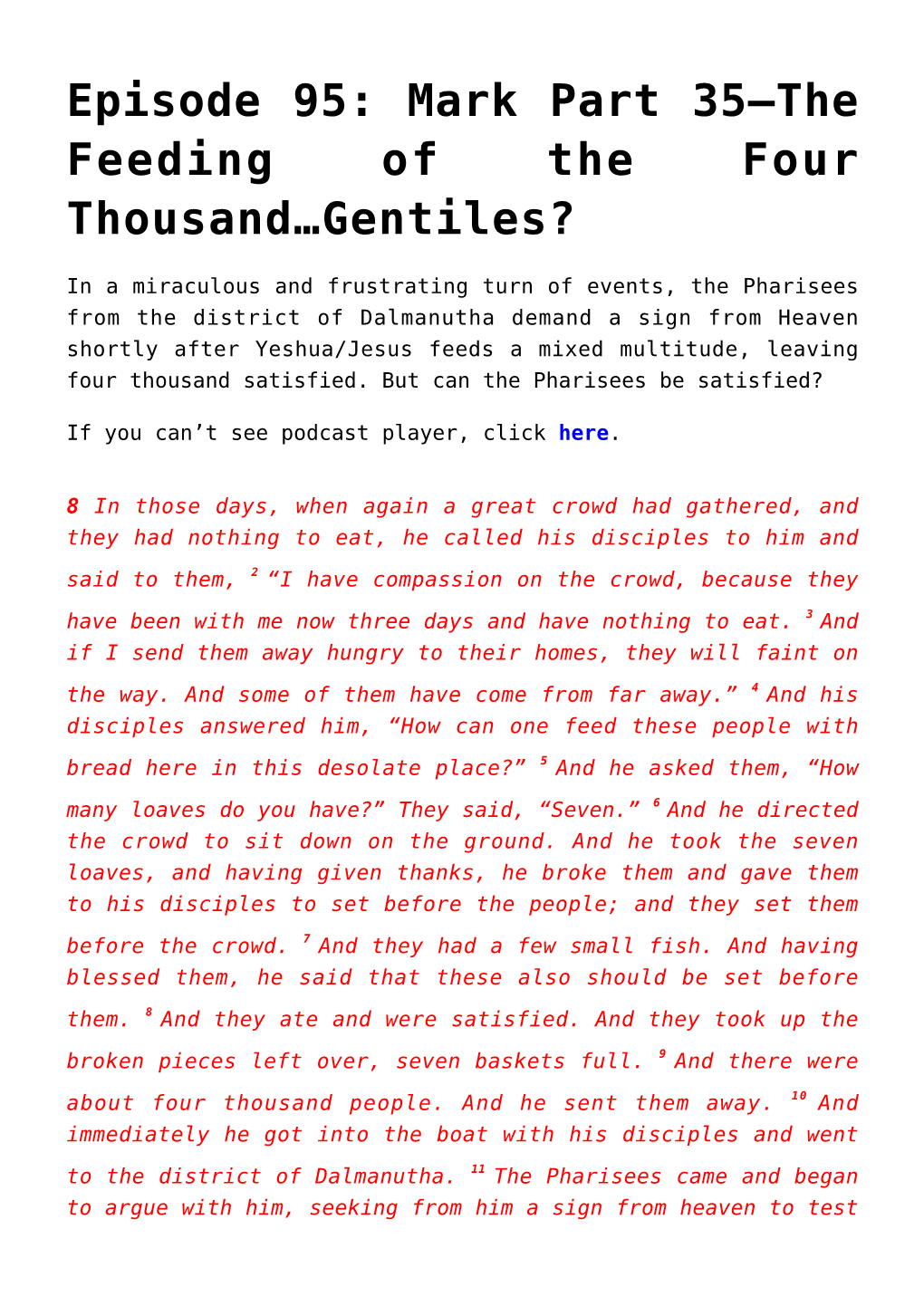 Episode 95: Mark Part 35—The Feeding of the Four Thousand…Gentiles?