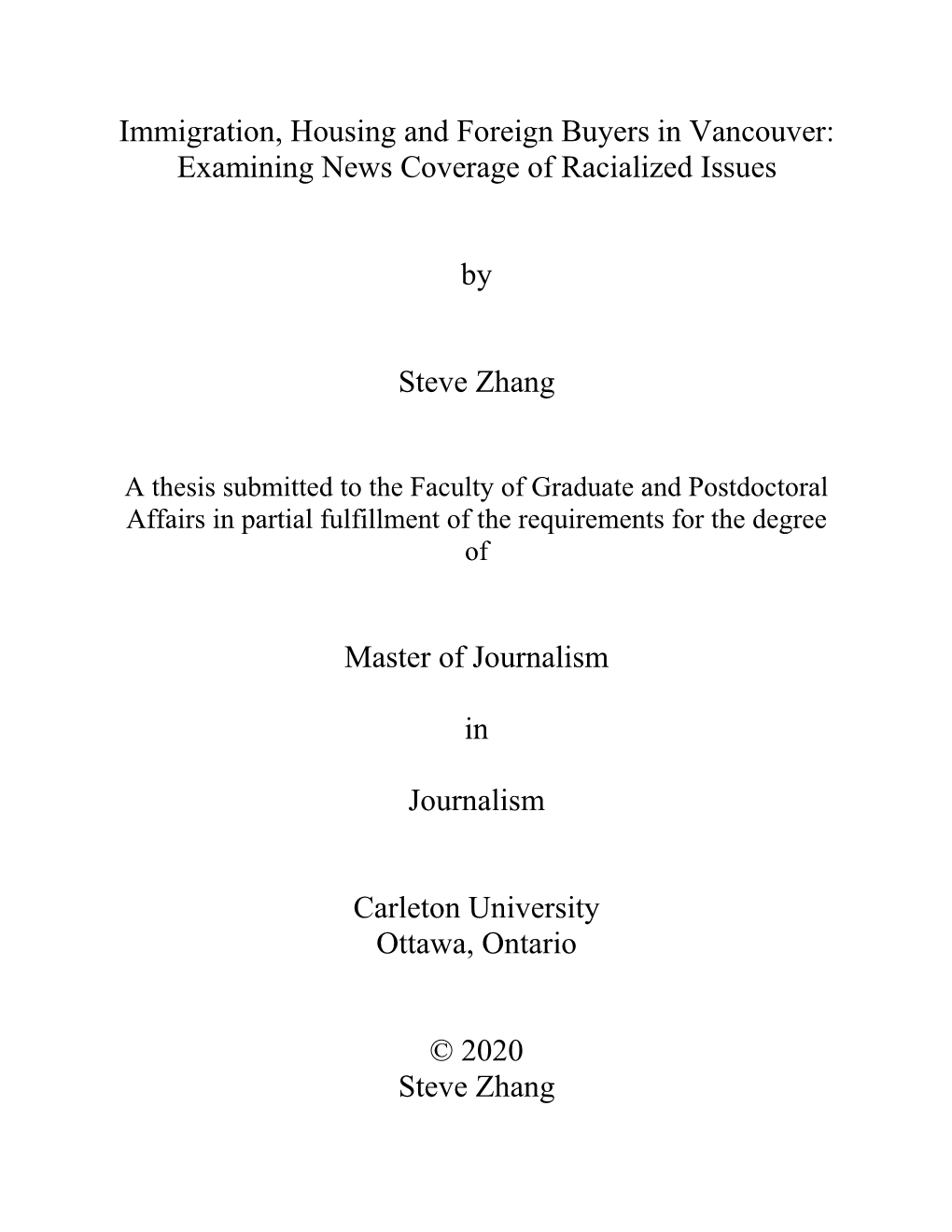 Immigration, Housing and Foreign Buyers in Vancouver: Examining News Coverage of Racialized Issues