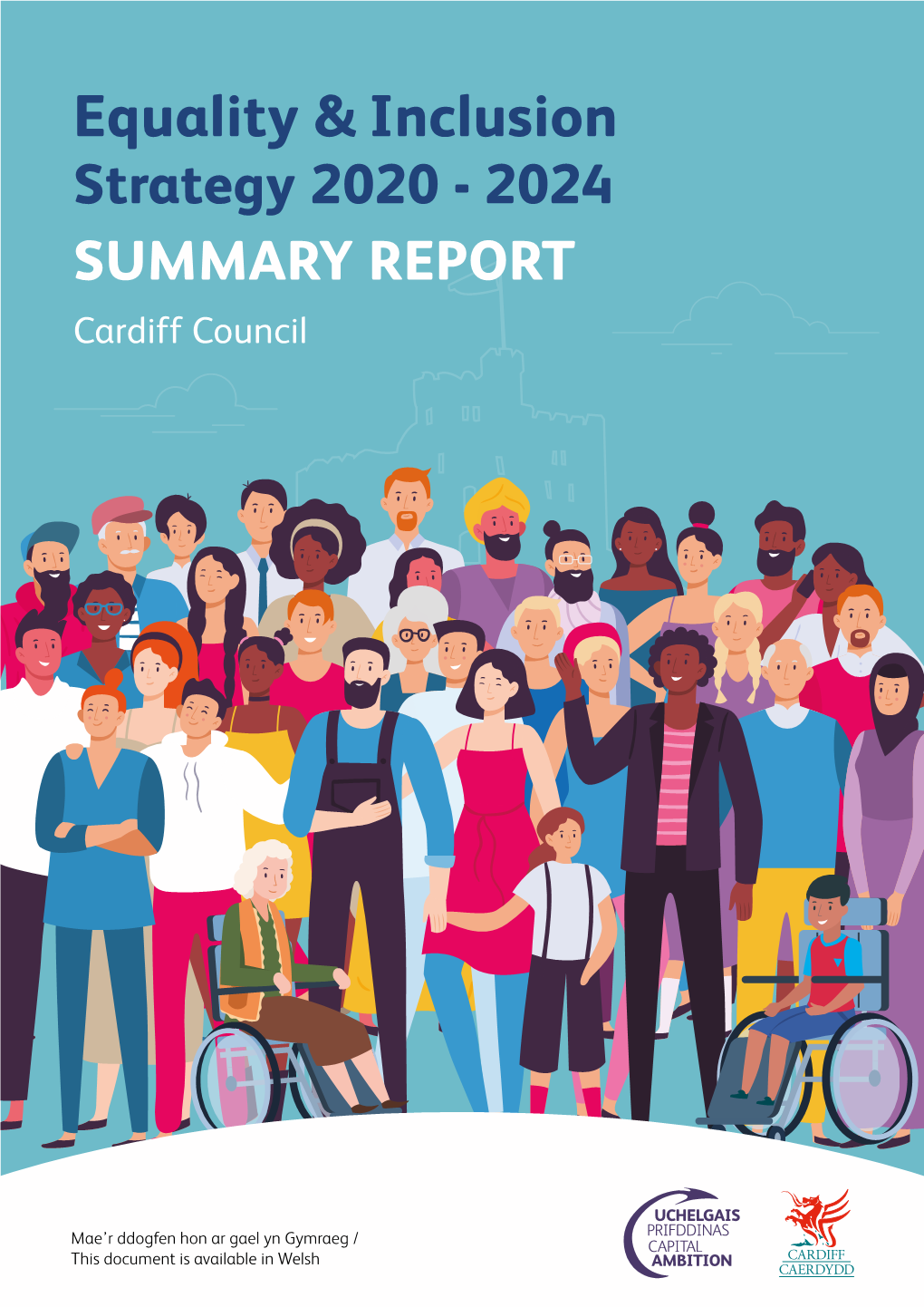 Equality and Inclusion Strategy 2020- 2024: Summary Report 2 Introduction