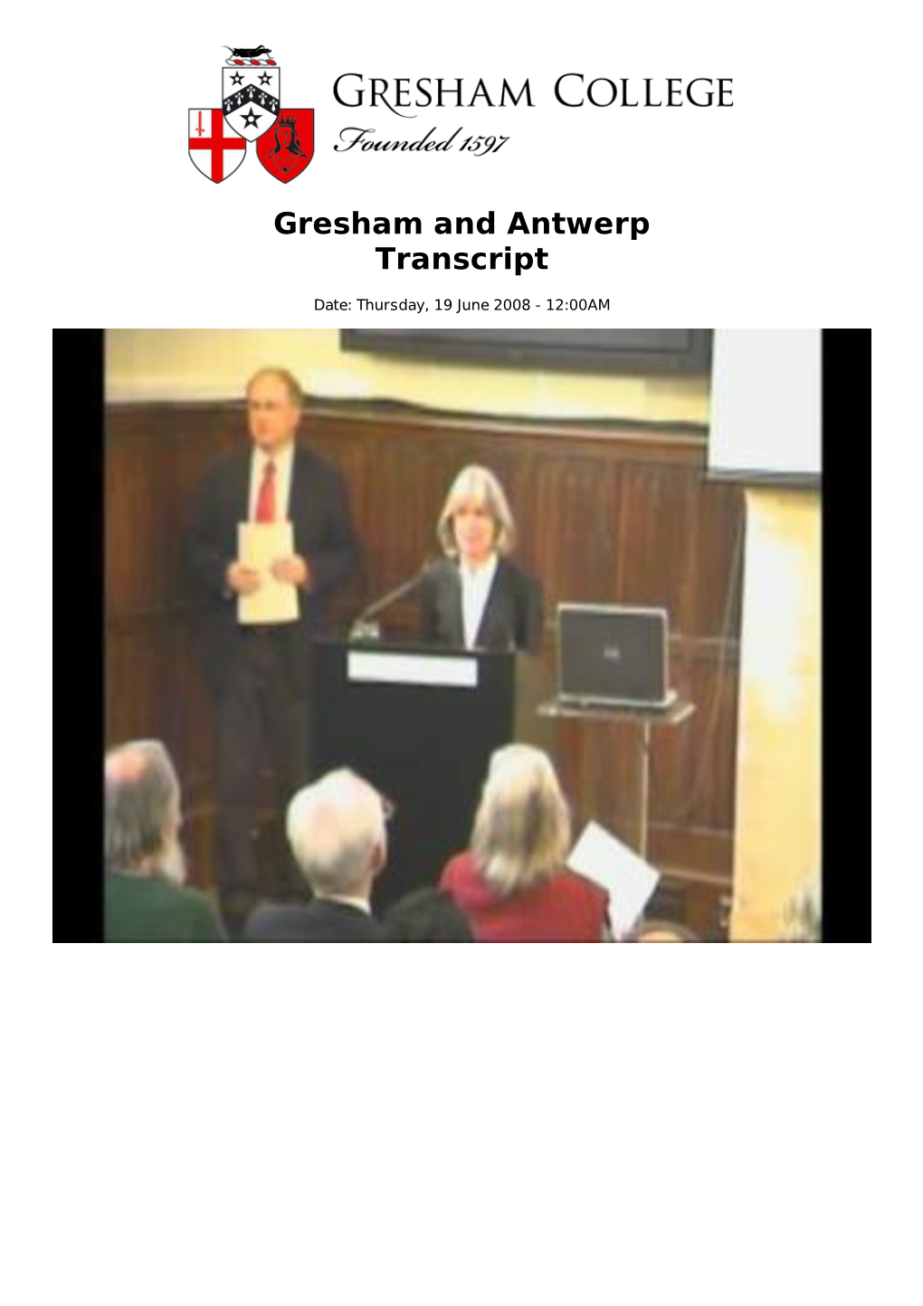 Gresham and Antwerp Transcript