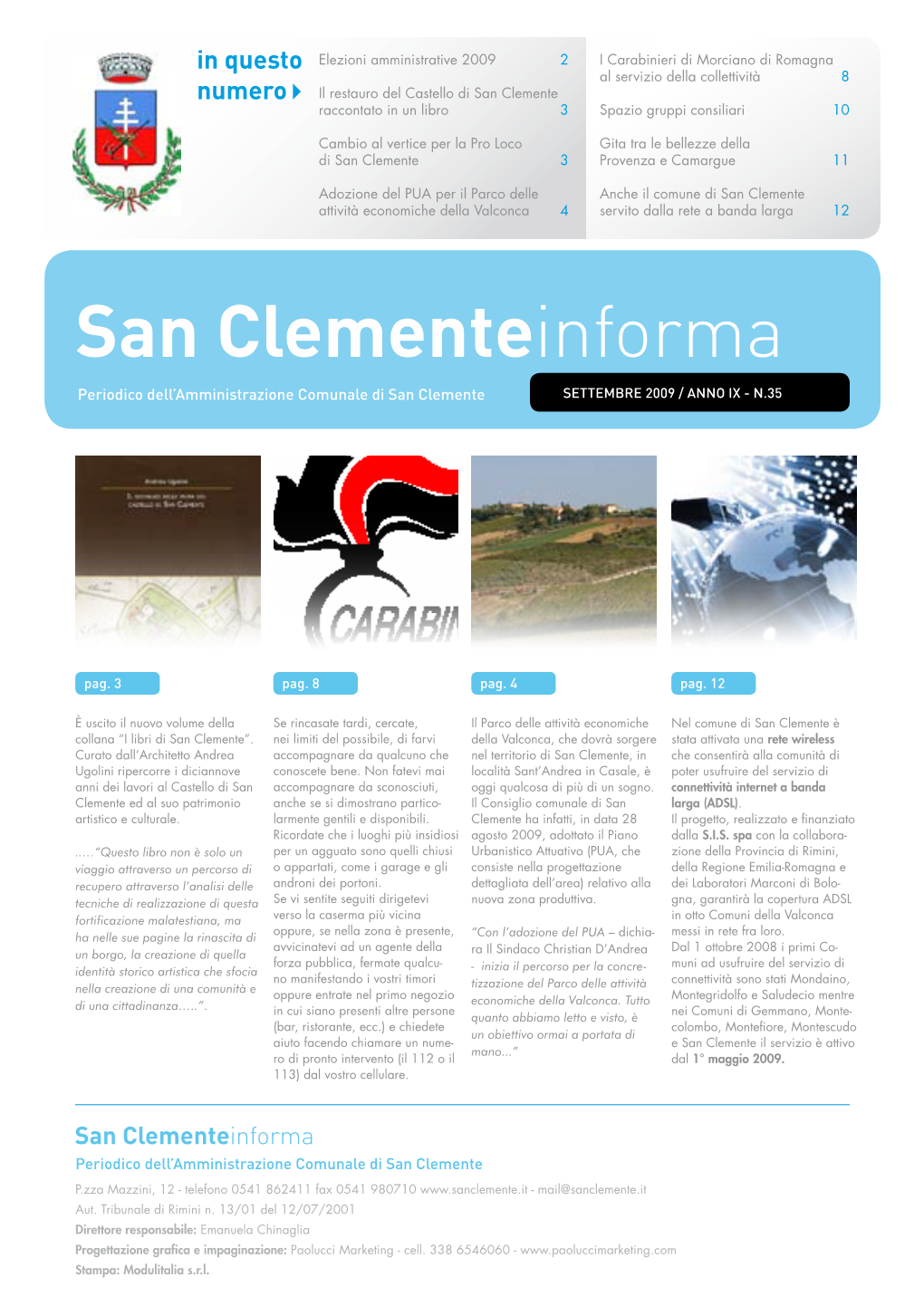 San Clementeinforma Periodico Dell’Amministrazione Comunale Di San Clemente SETTEMBRE 2009 / ANNO IX - N.35