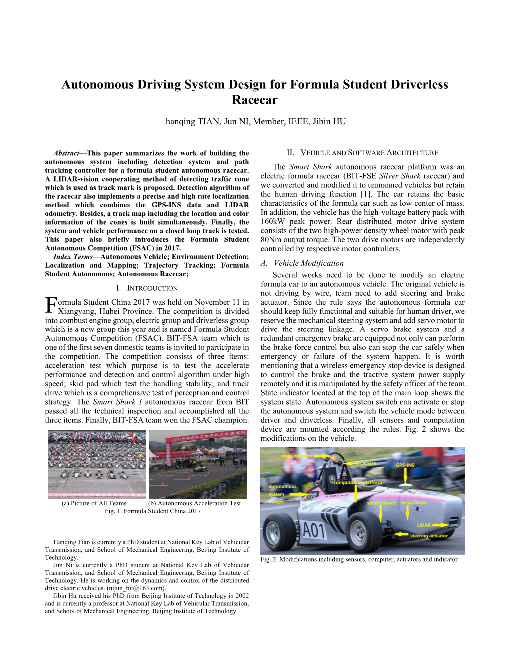 Autonomous Driving System Design for Formula Student Driverless Racecar