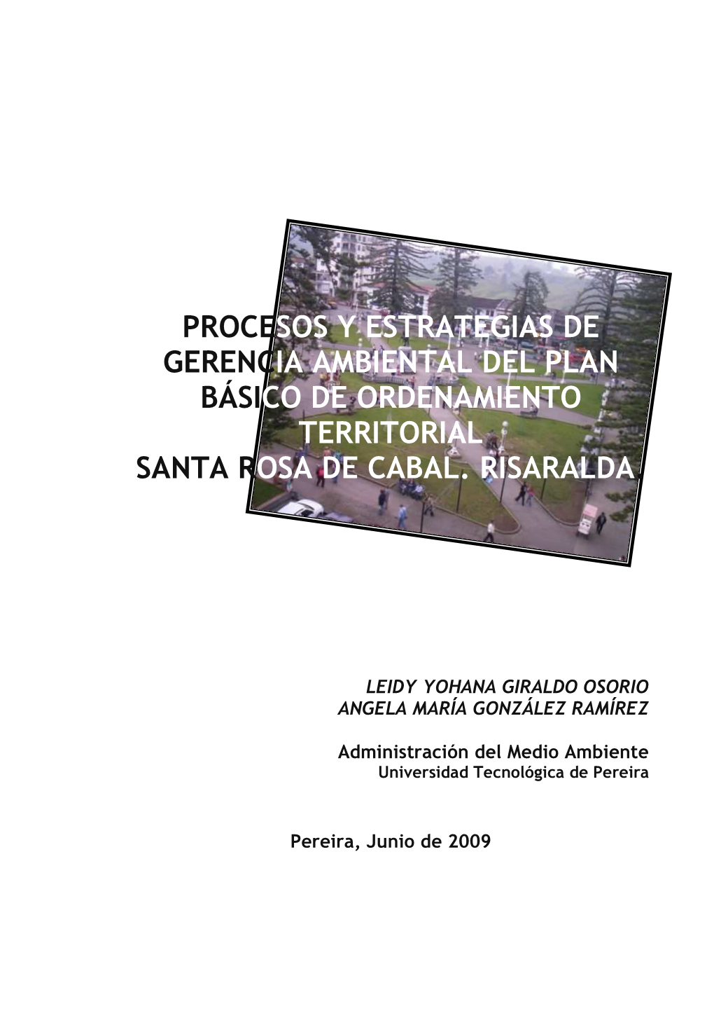 Gerencia Ambiental Del Pbot Santa Rosa De Cabal