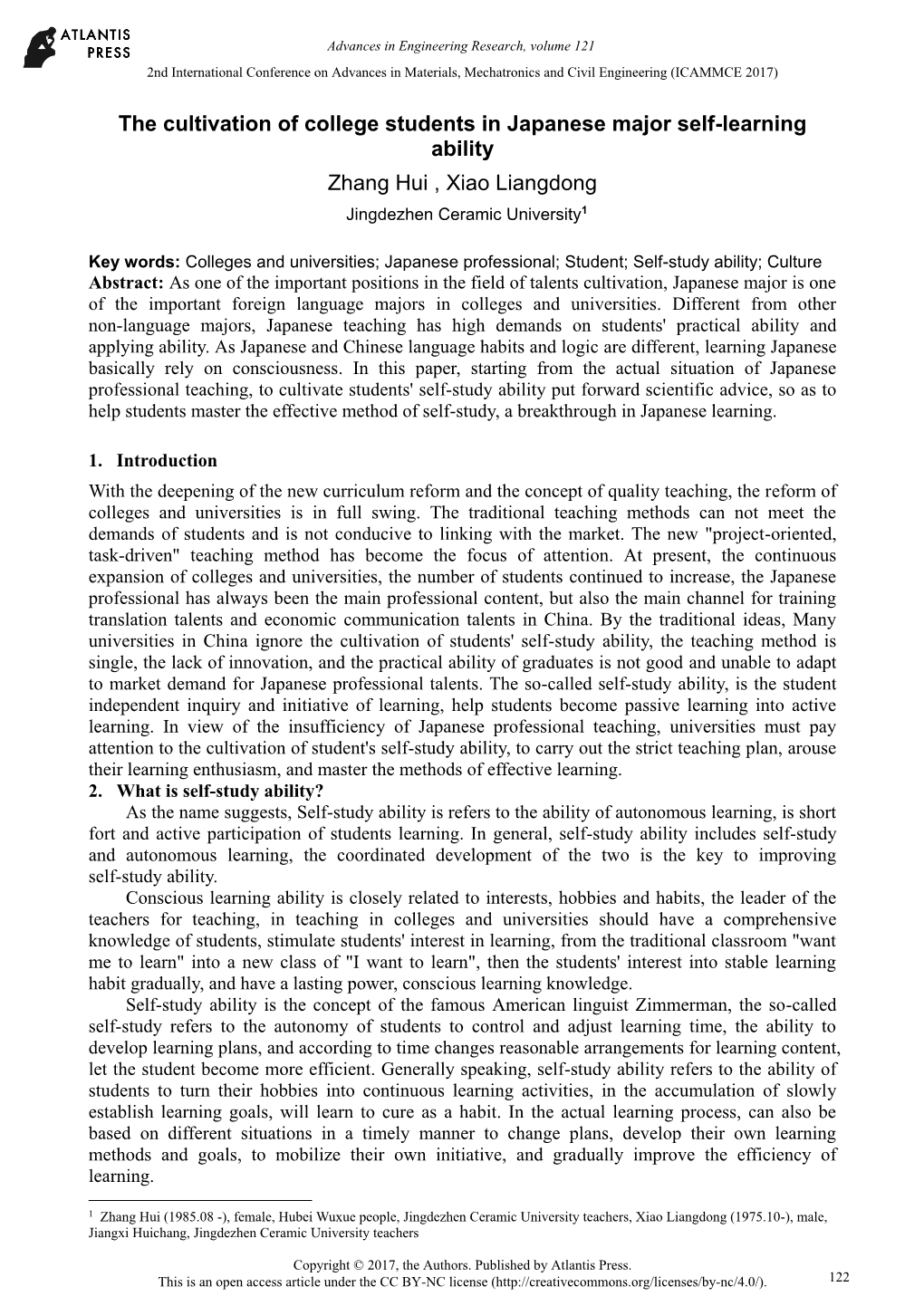 The Cultivation of College Students in Japanese Major Self-Learning Ability Zhang Hui , Xiao Liangdong Jingdezhen Ceramic University1