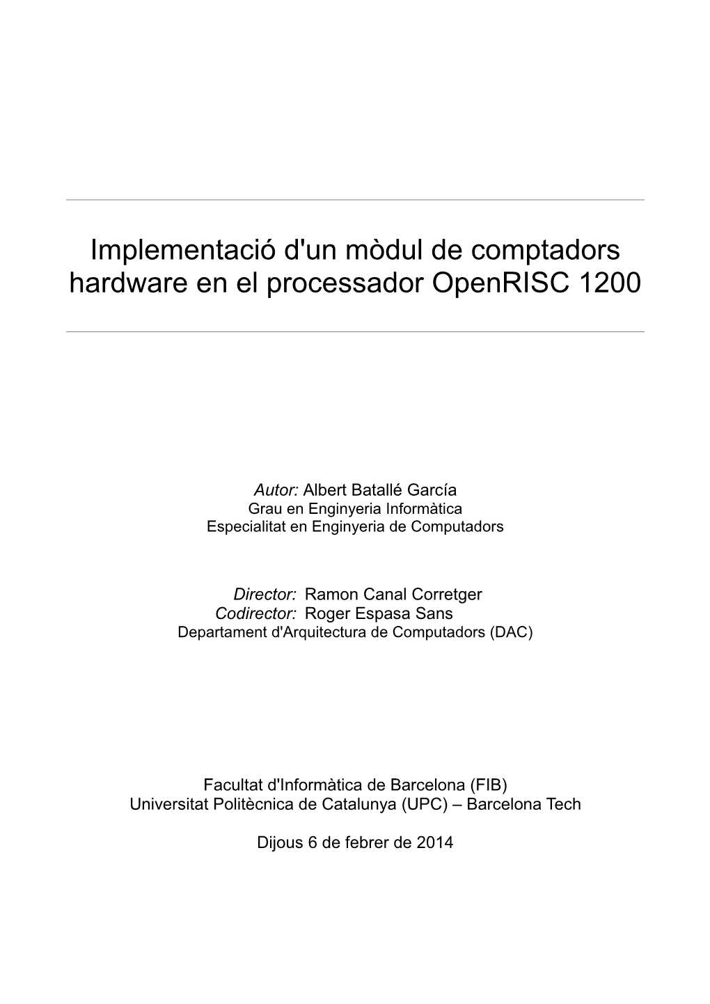 Implementació D'un Mòdul De Comptadors Hardware En El Processador Openrisc 1200