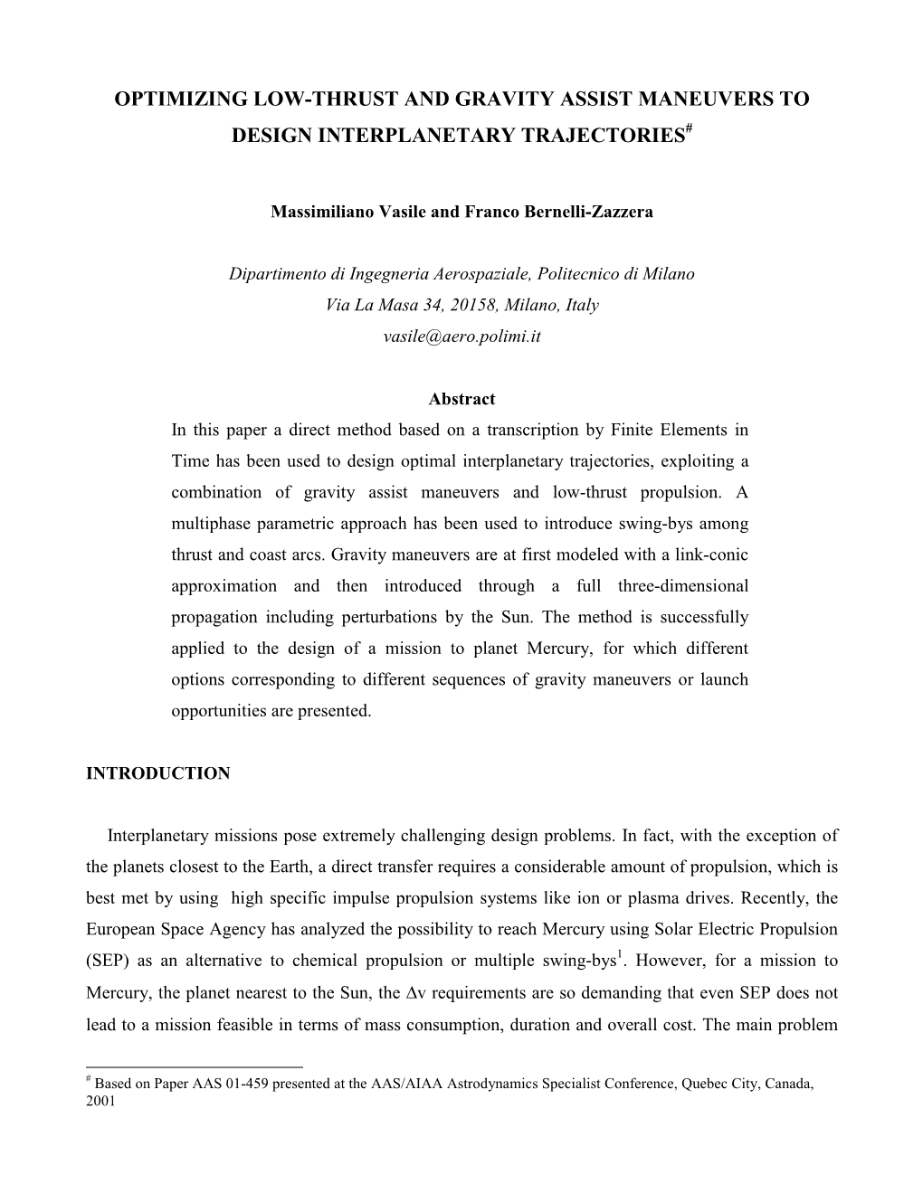 Combining Low-Thrust and Gravity Assist Manoeuvres