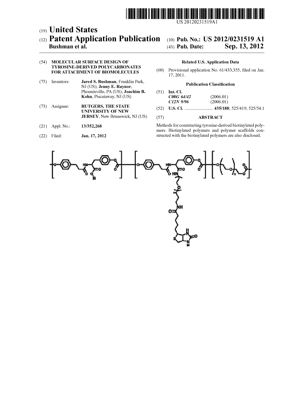 (12) Patent Application Publication (10) Pub. No.: US 2012/0231519 A1 Bushman Et Al