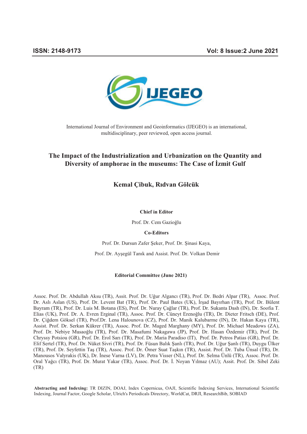 The Impact of the Industrialization and Urbanization on the Quantity and Diversity of Amphorae in the Museums: the Case of İzmit Gulf