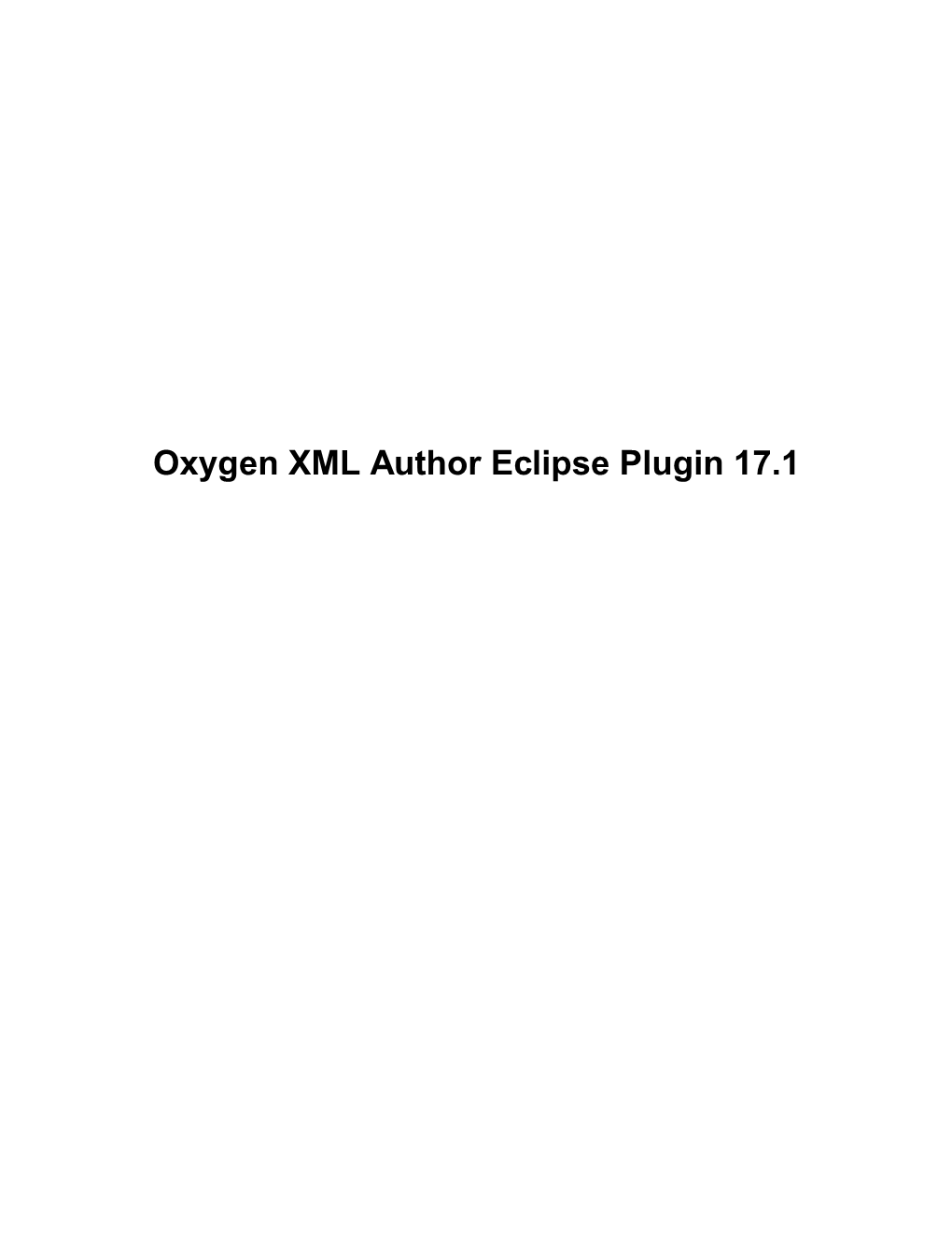 Oxygen XML Author Eclipse Plugin 17.1