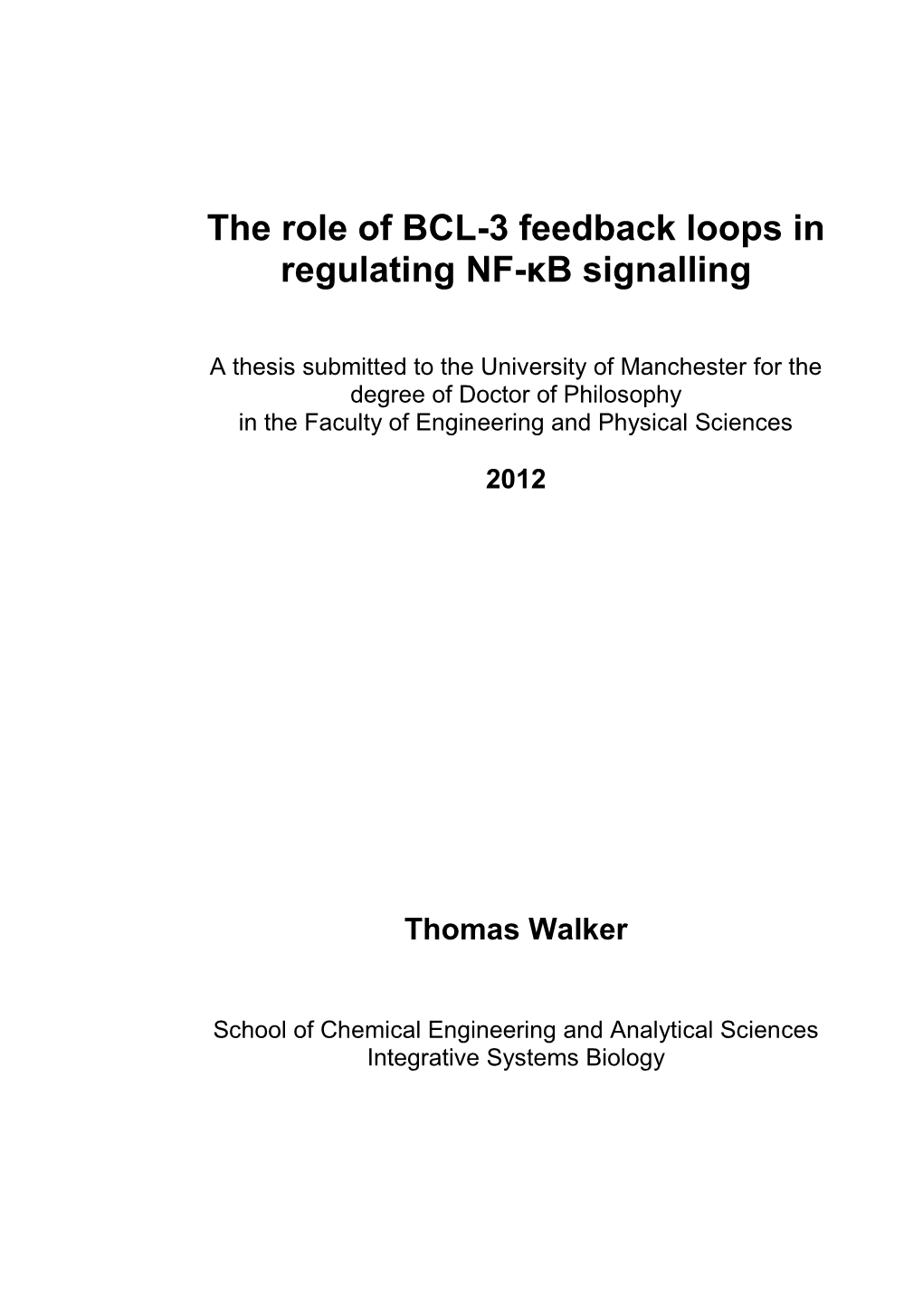 The Role of BCL-3 Feedback Loops in Regulating NF-Κb Signalling