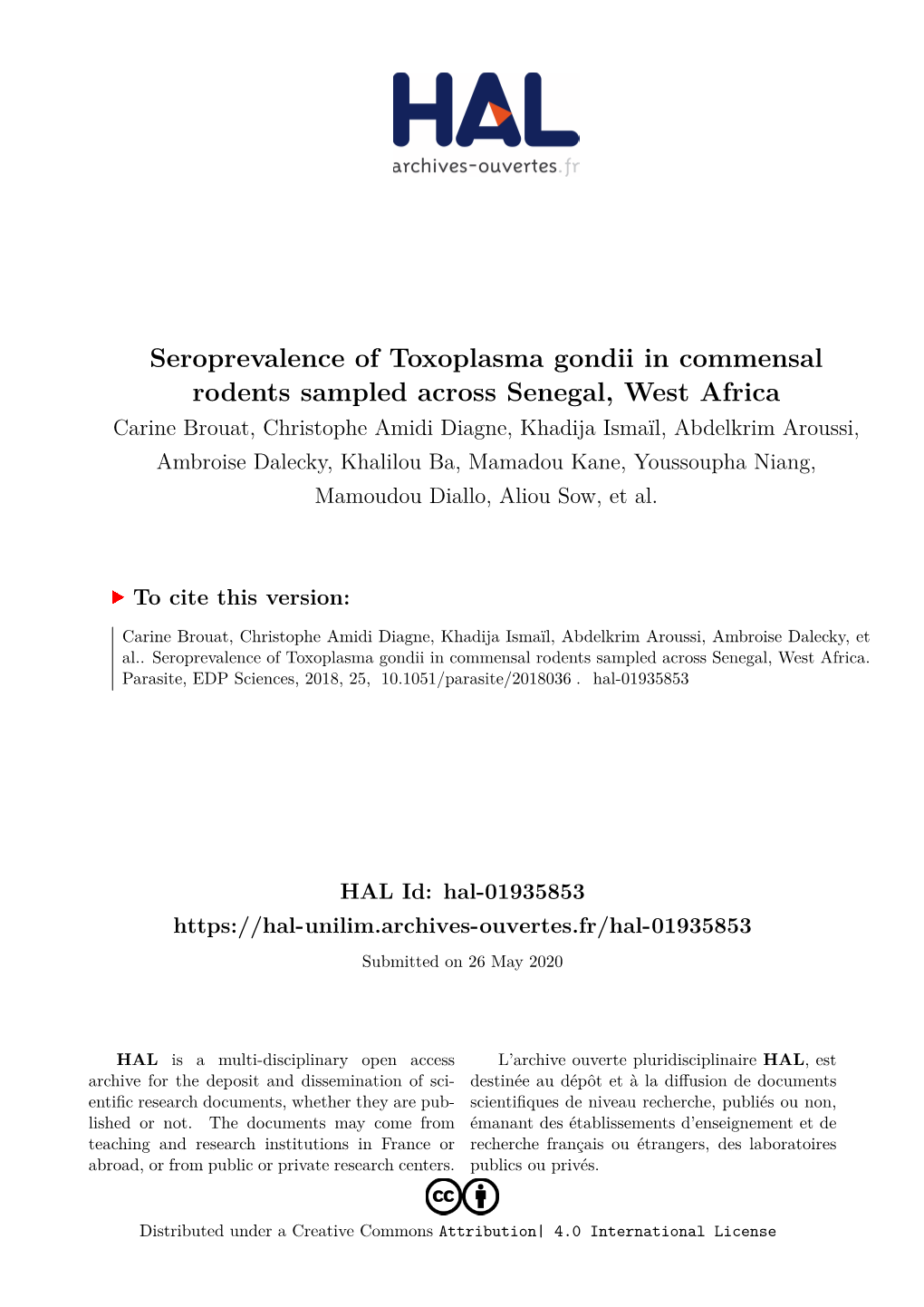 Seroprevalence of Toxoplasma Gondii in Commensal Rodents Sampled