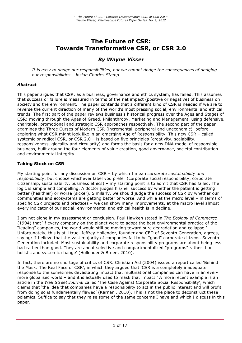 The Future of CSR: Towards Transformative CSR, Or CSR 2.0 ~ Wayne Visser, Kaleidoscope Futures Paper Series, No