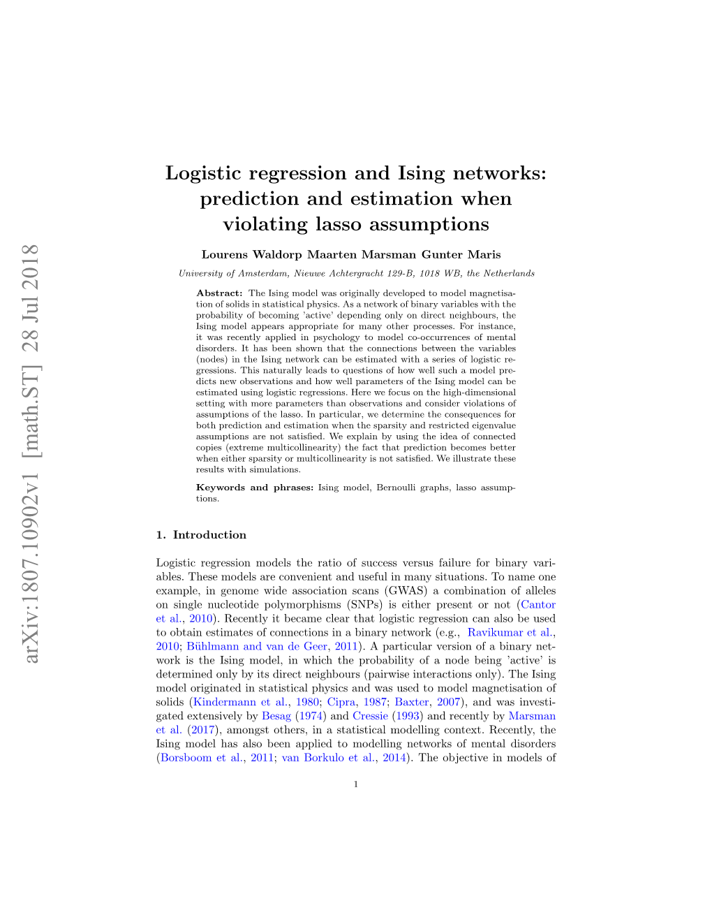 Logistic Regression and Ising Networks: Prediction and Estimation When Violating Lasso Assumptions