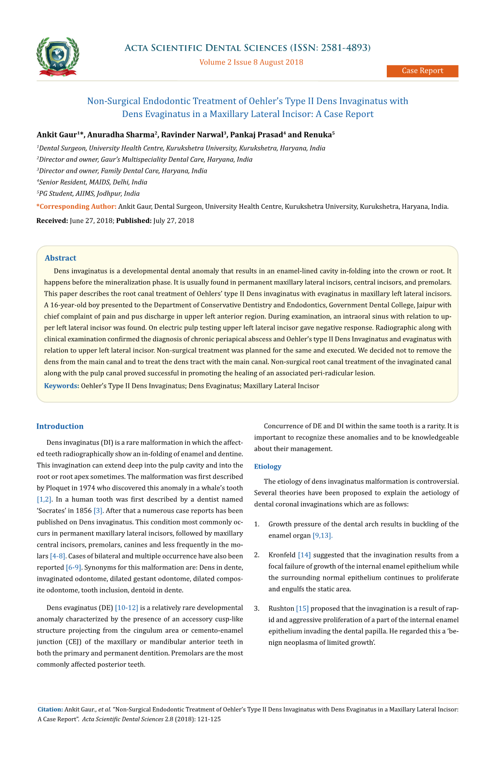 Non-Surgical Endodontic Treatment of Oehler's Type II Dens Invaginatus with Dens Evaginatus in a Maxillary Lateral Incisor