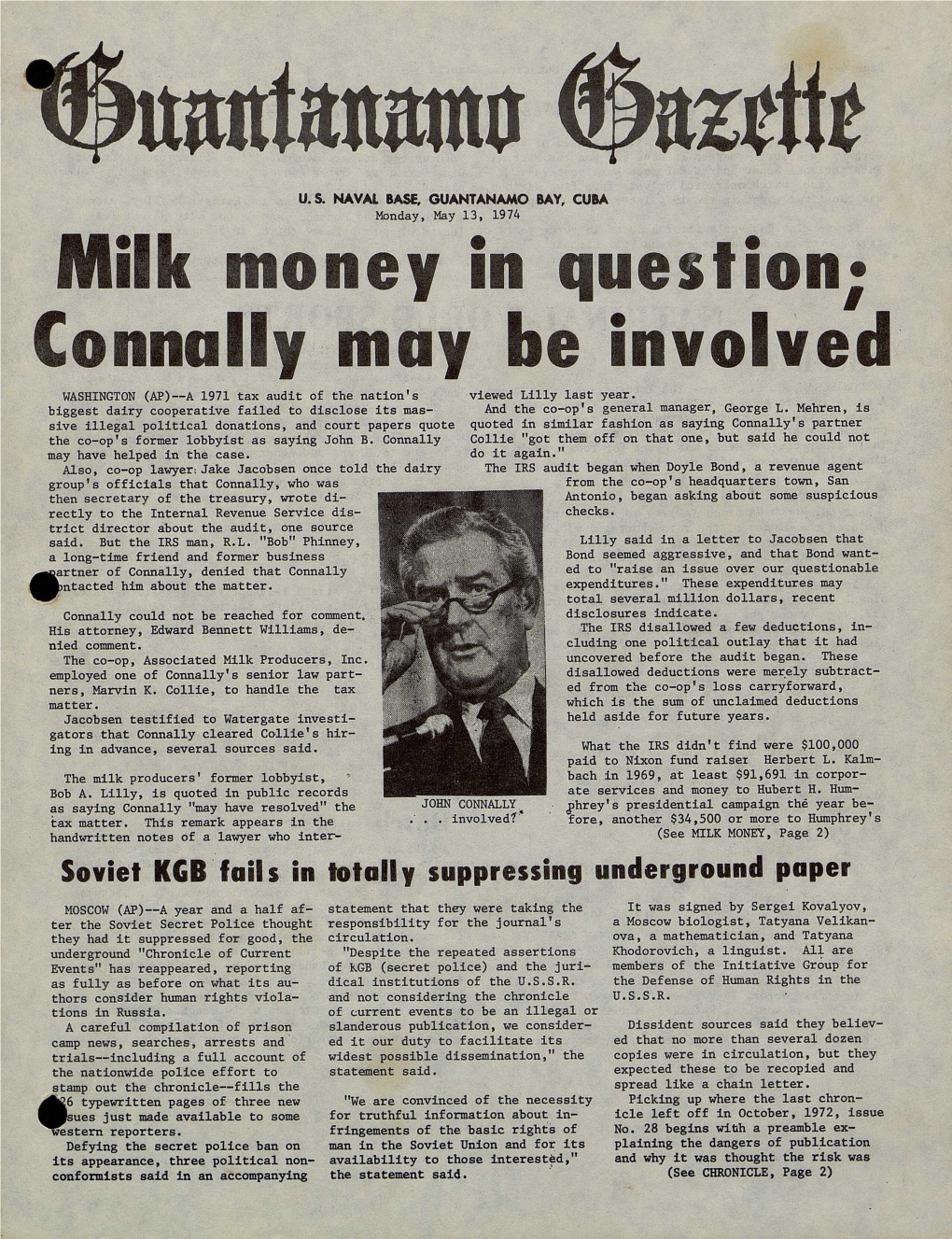 Milk Money in Question; Connally May Be Involved WASHINGTON (AP)--A 1971 Tax Audit of the Nation's Viewed Lilly Last Year
