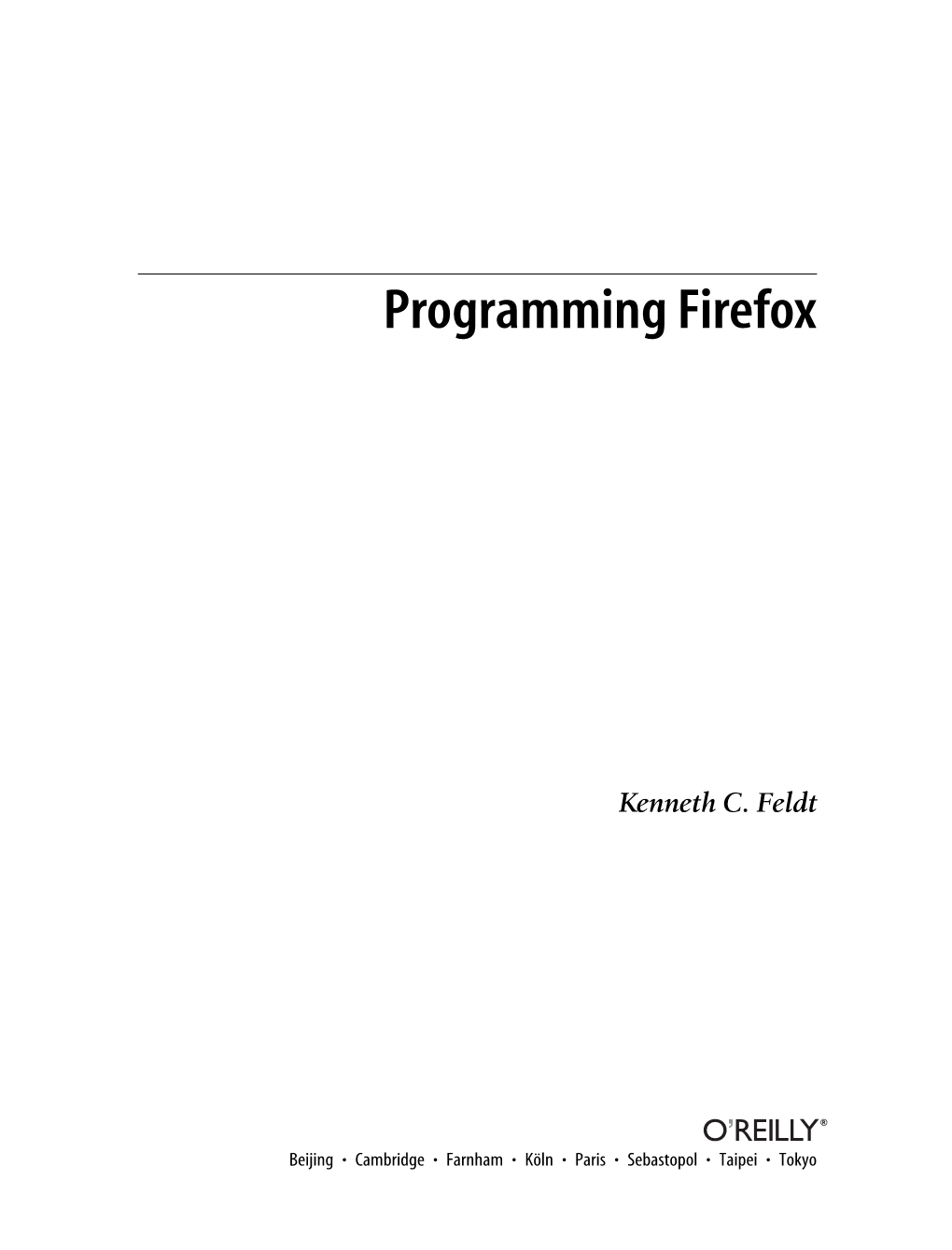 O'reilly Programming Firefox.Pdf