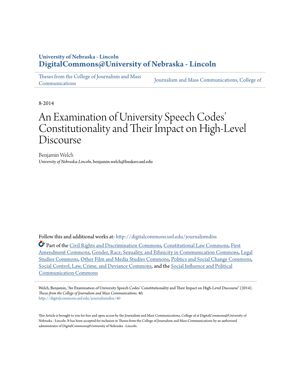 An Examination of University Speech Codes' Constitutionality and Their