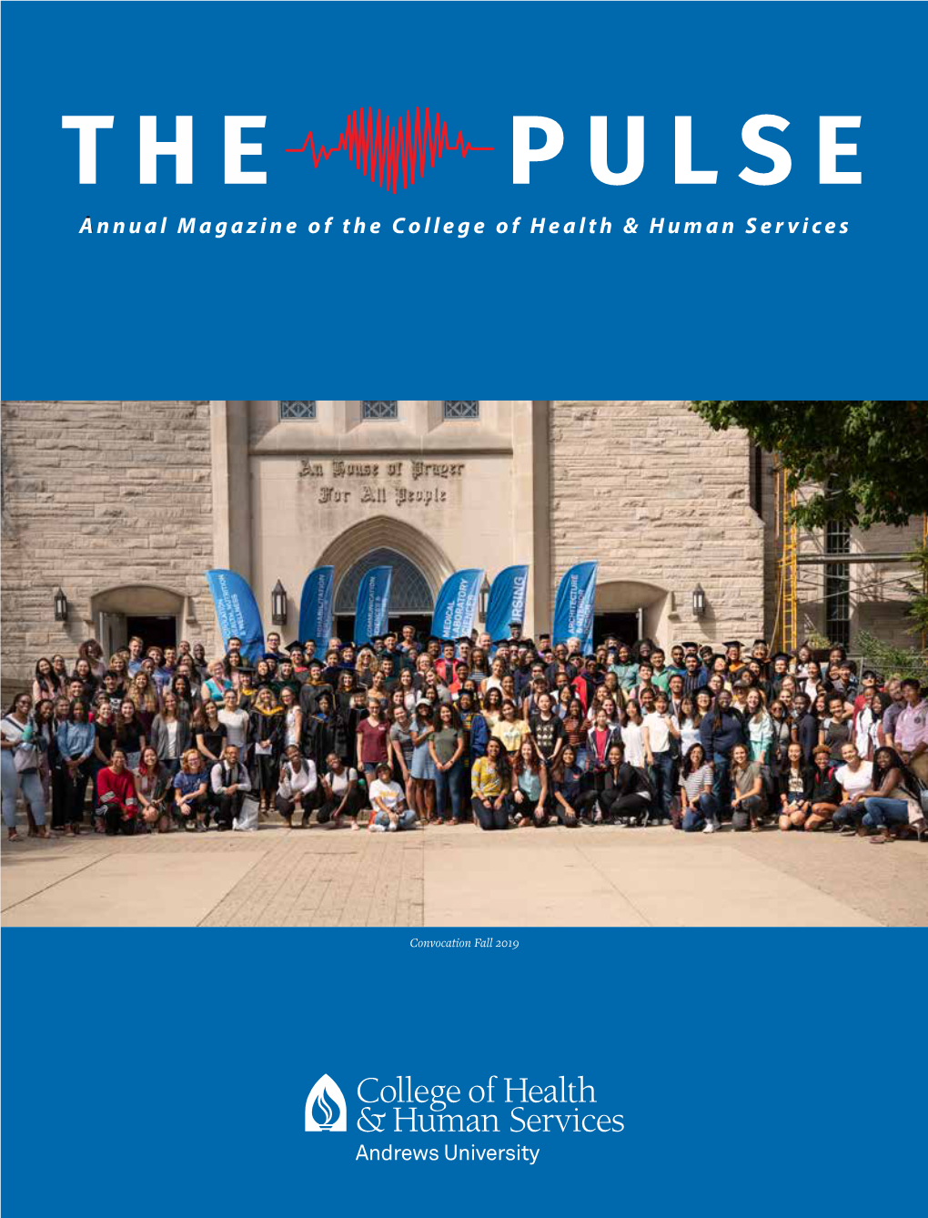 Annual Magazine of the College of Health & Human Services