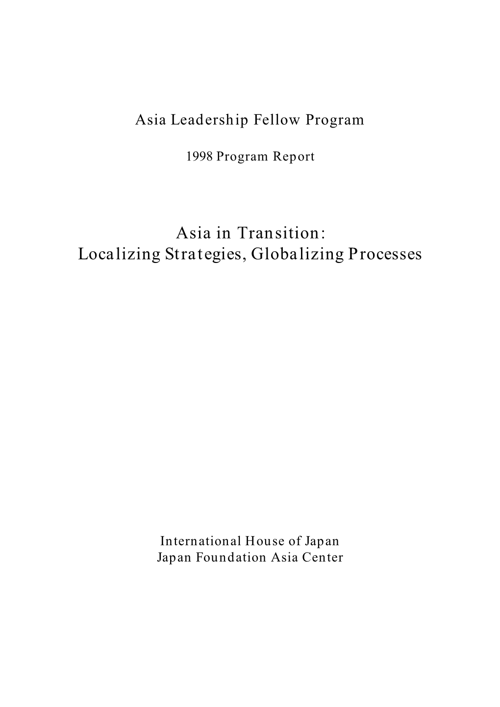 Asia Leadership Fellow Program