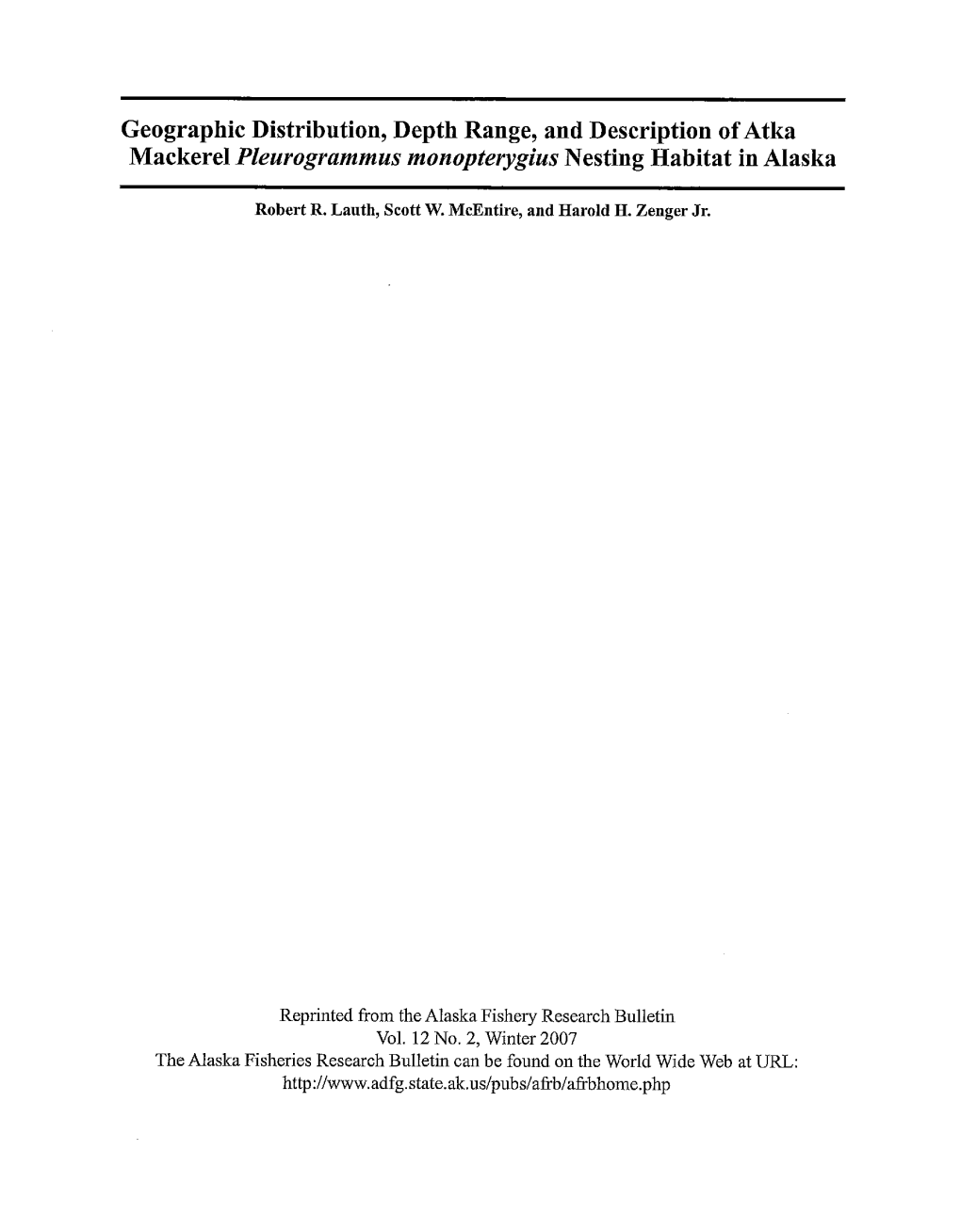 Geographic Distribution, Depth Range, and Description of Atka Mackerel Pleurogrammus Monopterygius Nesting Habitat in Alaska