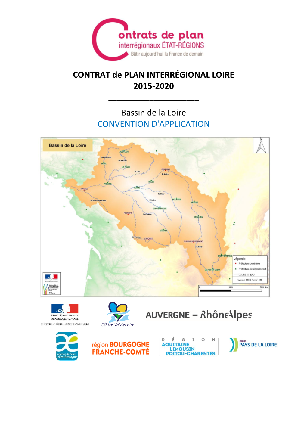 CONTRAT De PLAN INTERRÉGIONAL LOIRE 2015-2020 ______Bassin De La Loire CONVENTION D'application