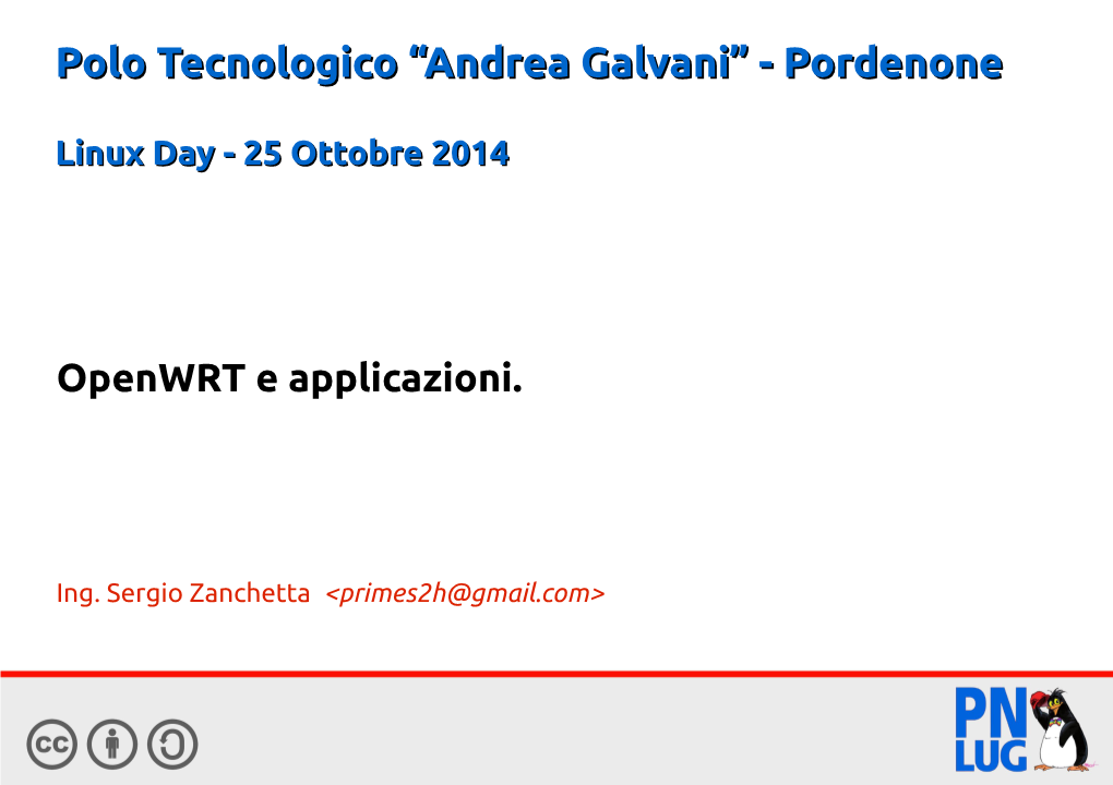 Polo Tecnologicotecnologico “Andrea“Andrea Galvani”Galvani” -- Pordenonepordenone