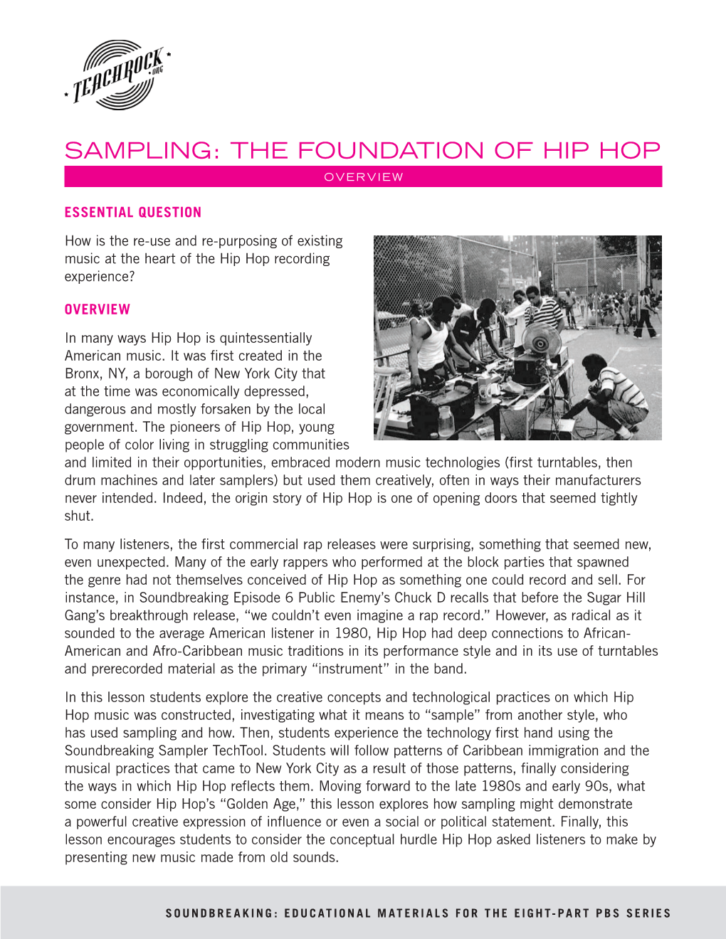 Sampling: the Foundation of Hip Hop Overview