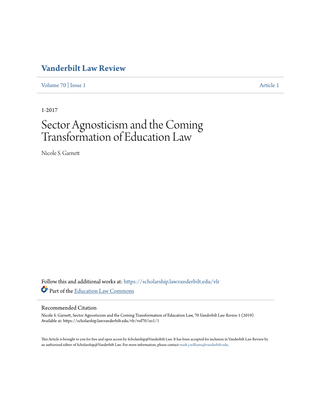 Sector Agnosticism and the Coming Transformation of Education Law Nicole S