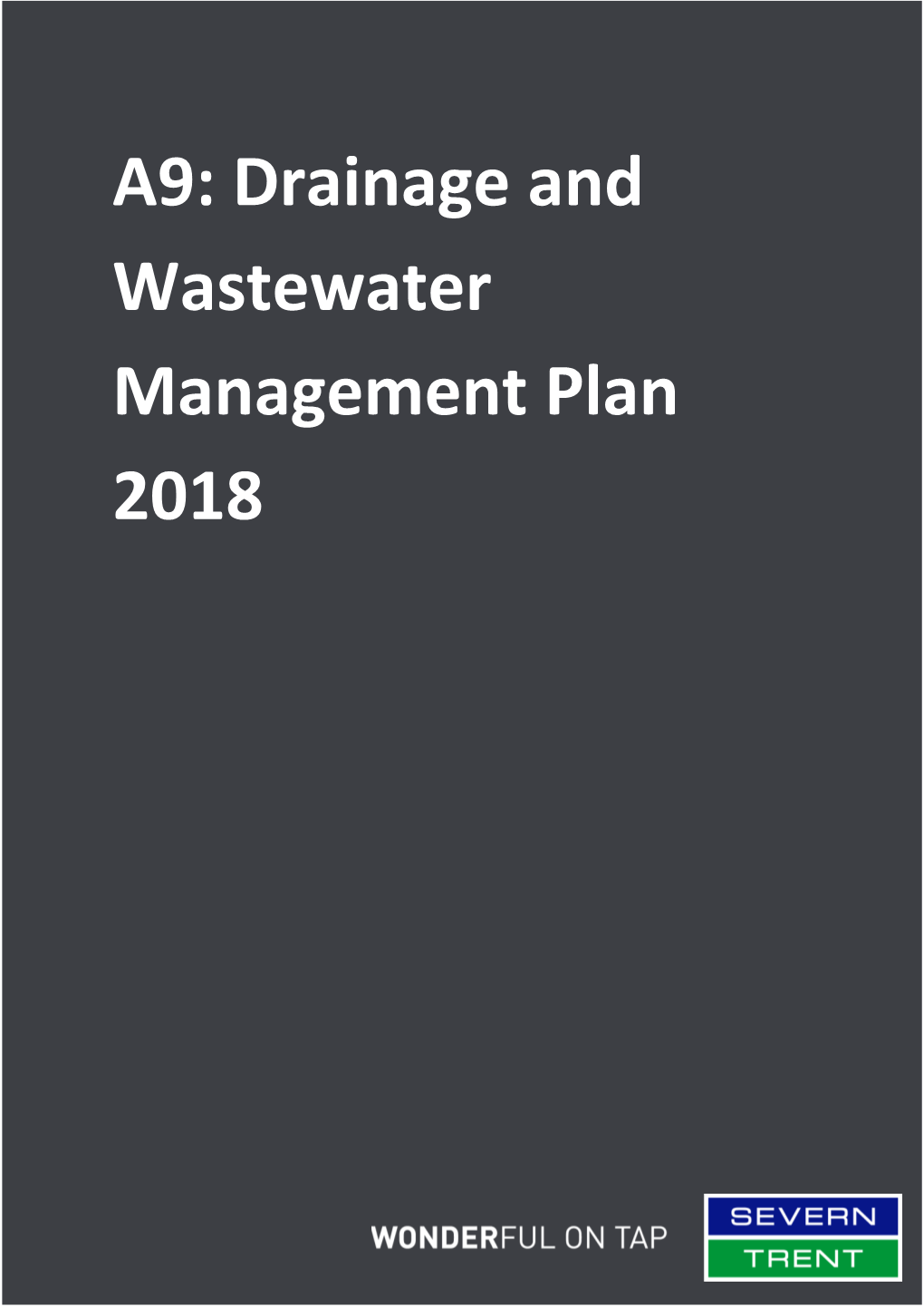 A9: Drainage and Wastewater Management Plan 2018