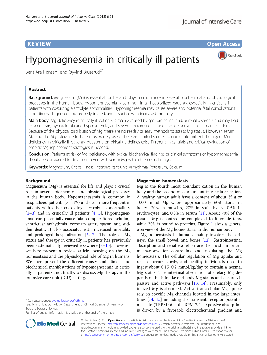 Hypomagnesemia in Critically Ill Patients Bent-Are Hansen1 and Øyvind Bruserud2*