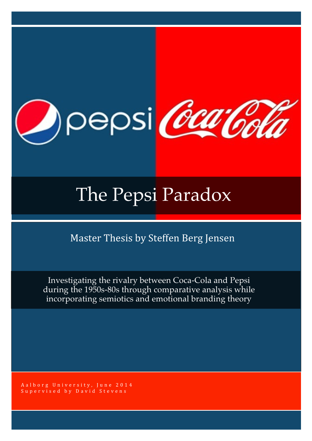 The Pepsi Paradox