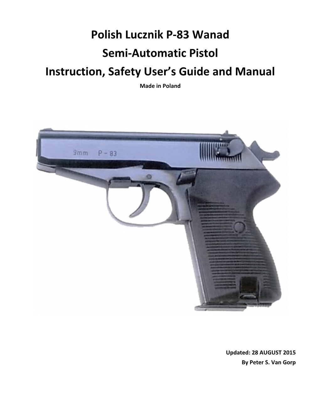 Lucznik P-83 Wanad Pistol Instruction, Safety User's Guide And