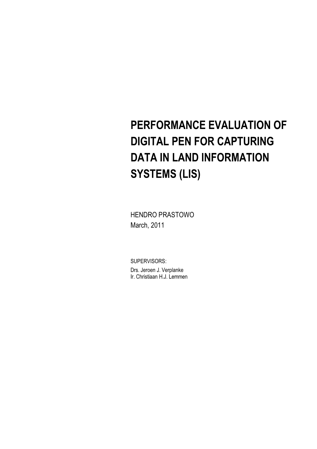 Performance Evaluation of Digital Pen for Capturing Data in Land Information Systems (Lis)