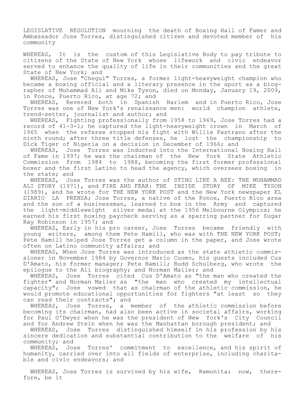 LEGISLATIVE RESOLUTION Mourning the Death of Boxing Hall of Famer and Ambassador Jose Torres, Distinguished Citizen and Devoted Member of His Community