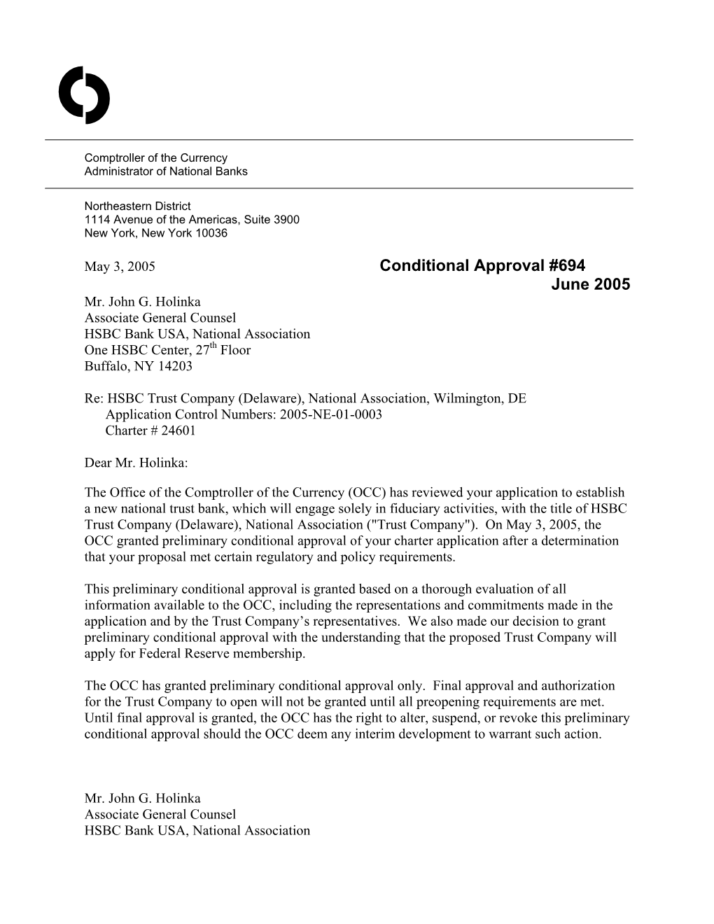 Conditional Approval #694: Re: HSBC Trust Company (Delaware)