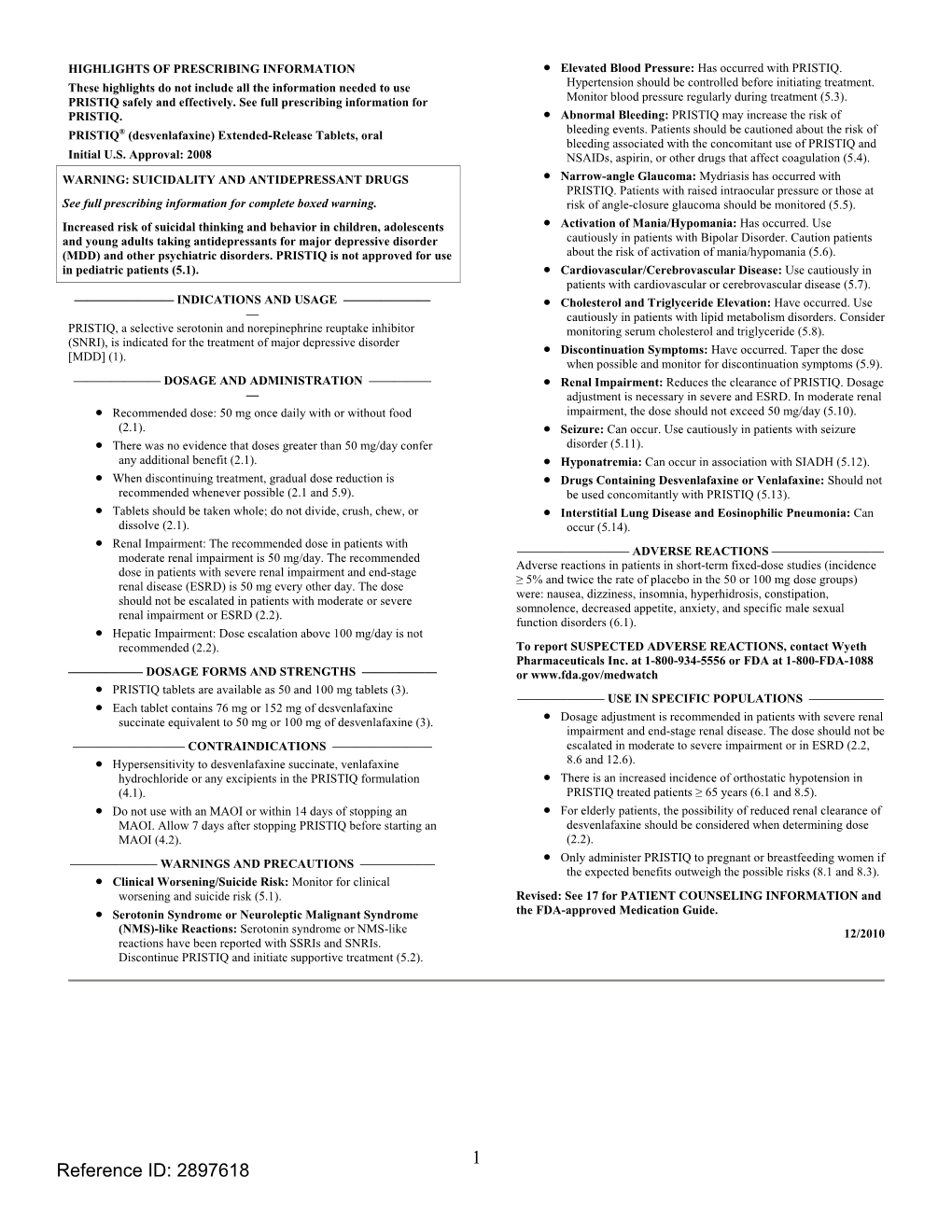 PRISTIQ (Desvenlafaxine) Extended-Release Tablets, Oral Bleeding Associated with the Concomitant Use of PRISTIQ and Initial U.S