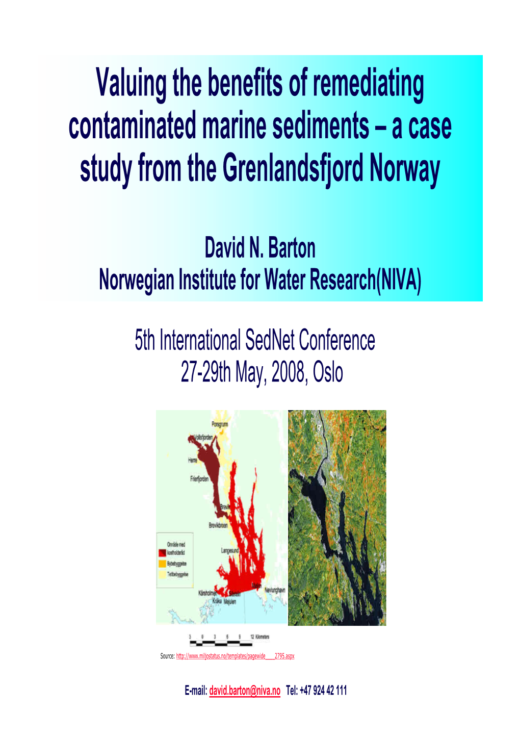 Valuing the Benefits of Remediating Contaminated Marine Sediments – a Case Study from the Grenlandsfjord Norway