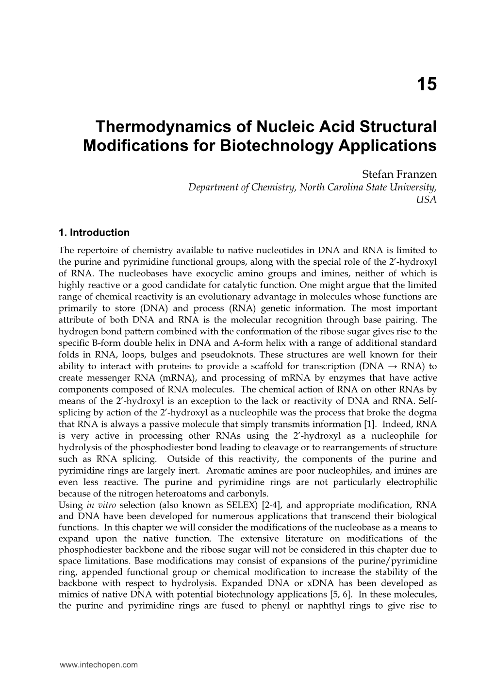 Thermodynamics of Nucleic Acid Structural Modifications for Biotechnology Applications