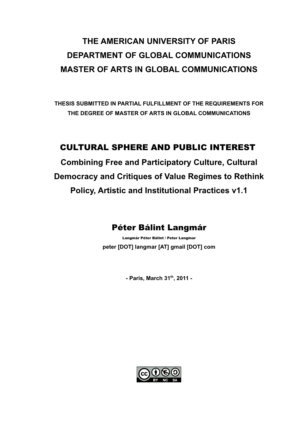 Cultural Sphere and Public Interest