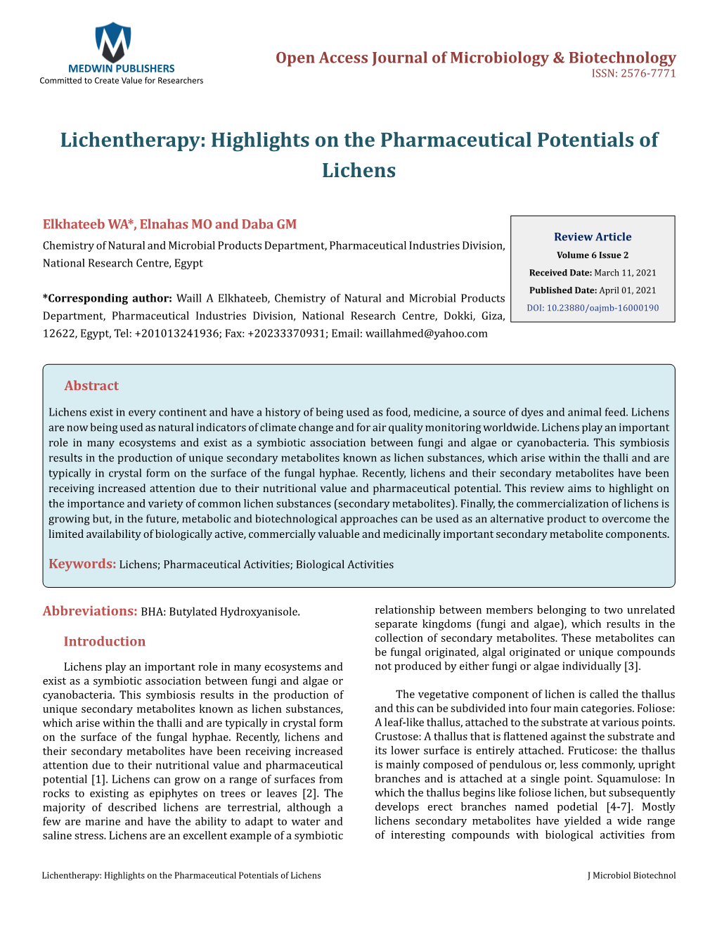 Lichentherapy: Highlights on the Pharmaceutical Potentials of Lichens