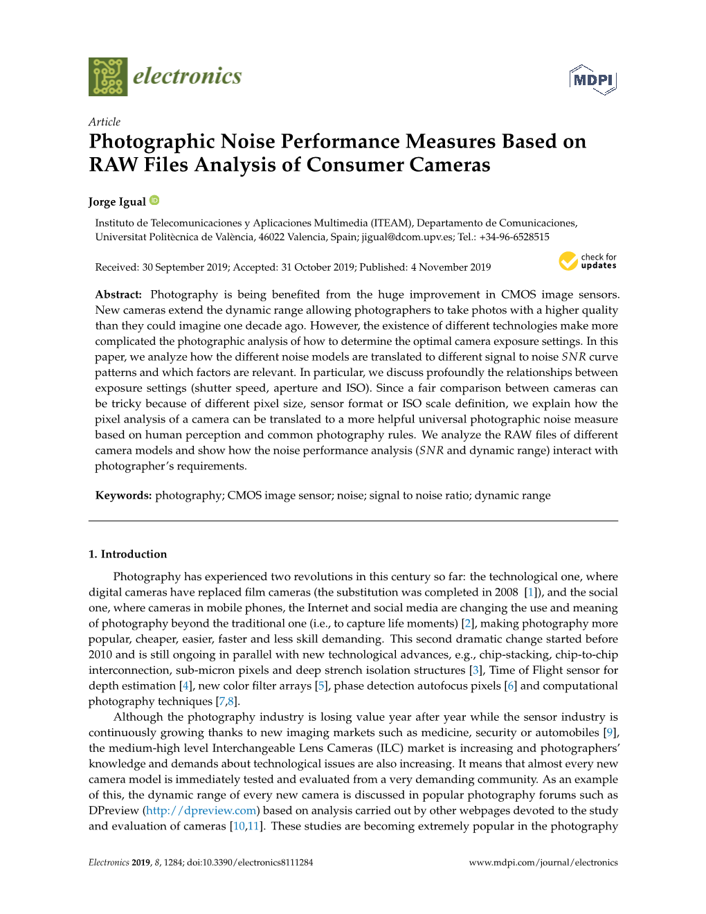 Photographic Noise Performance Measures Based on RAW Files Analysis of Consumer Cameras